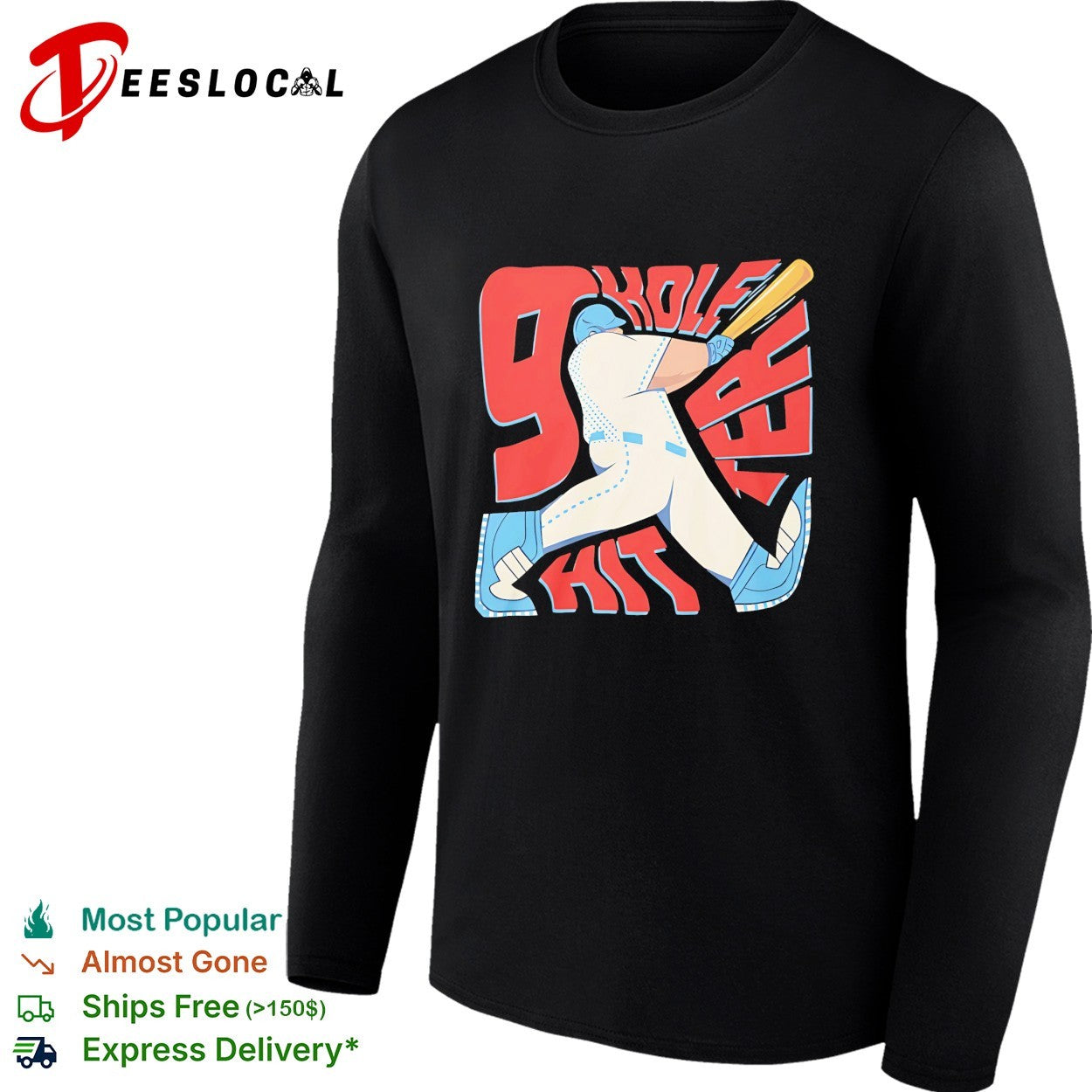9 Hole Hitter Second Leadoff Baseball shirt