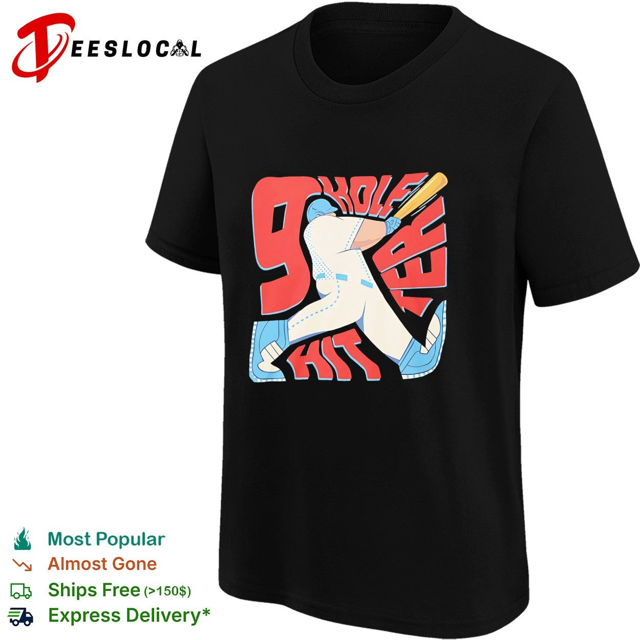 9 Hole Hitter Second Leadoff Baseball shirt