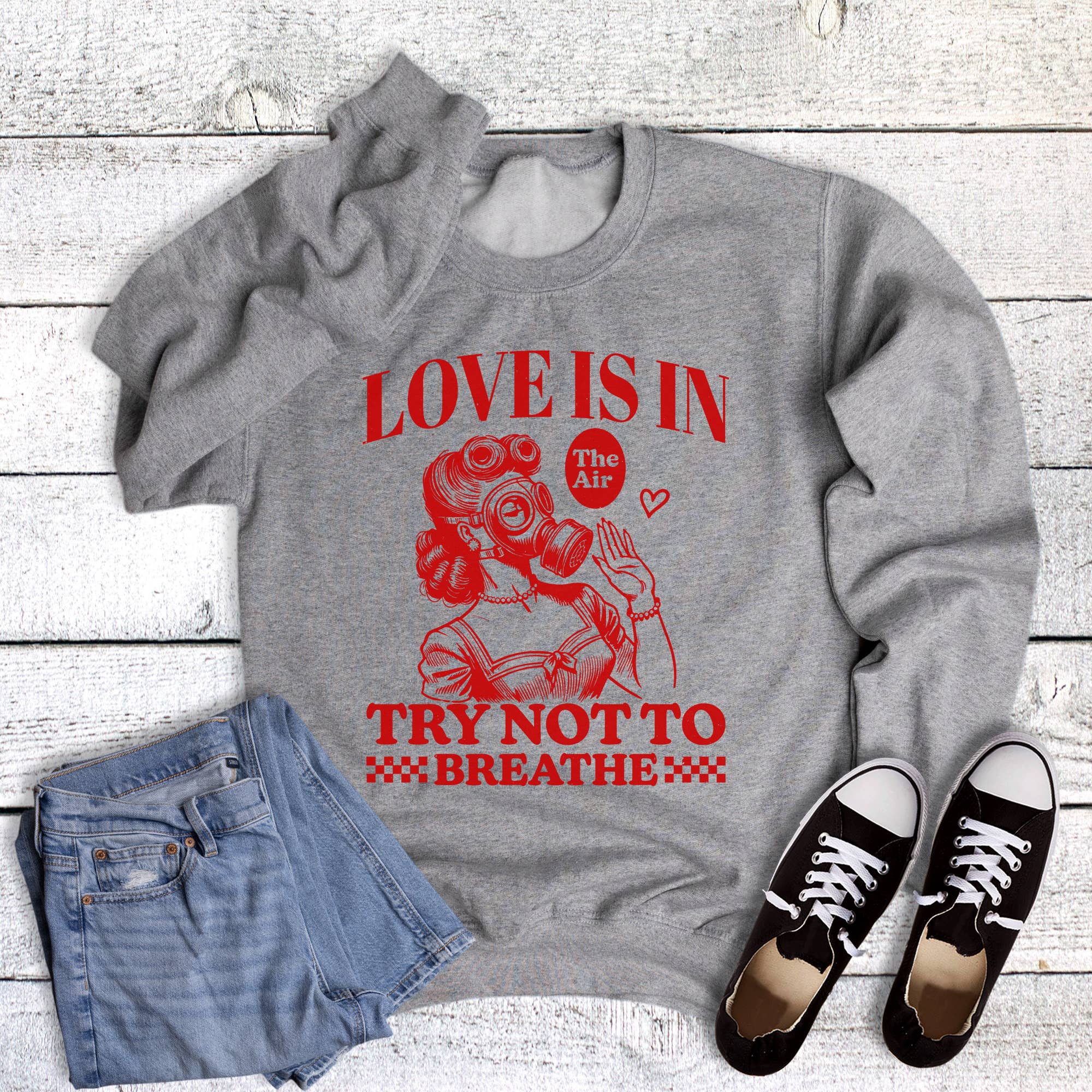 Valentine Funny Love Is in the Air Sweatshirt T-Shirts, Hoodie | PodTeesHub.com