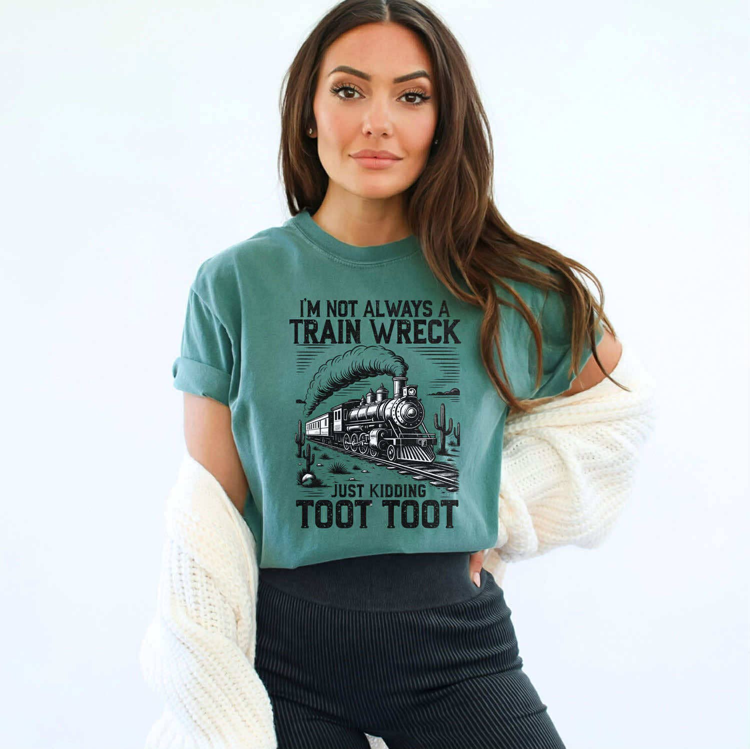 I'm Not Always A Train Wreck Tee Hoodie, Sweatshirt | PodTeesHub.com