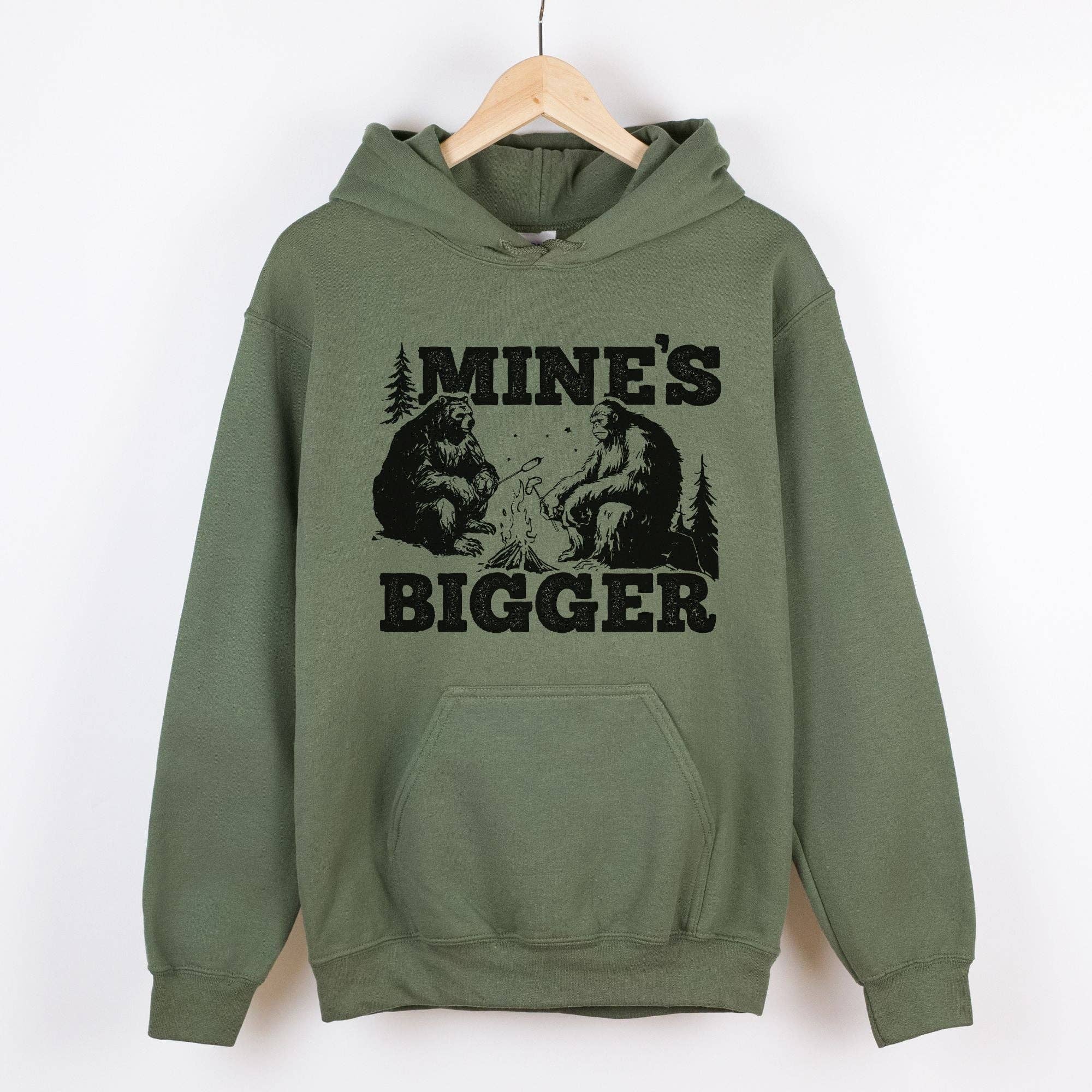 Mine's Bigger Funny Bigfoot Bear Unisex Sweatshirt T-Shirts, Hoodie | PodTeesHub.com