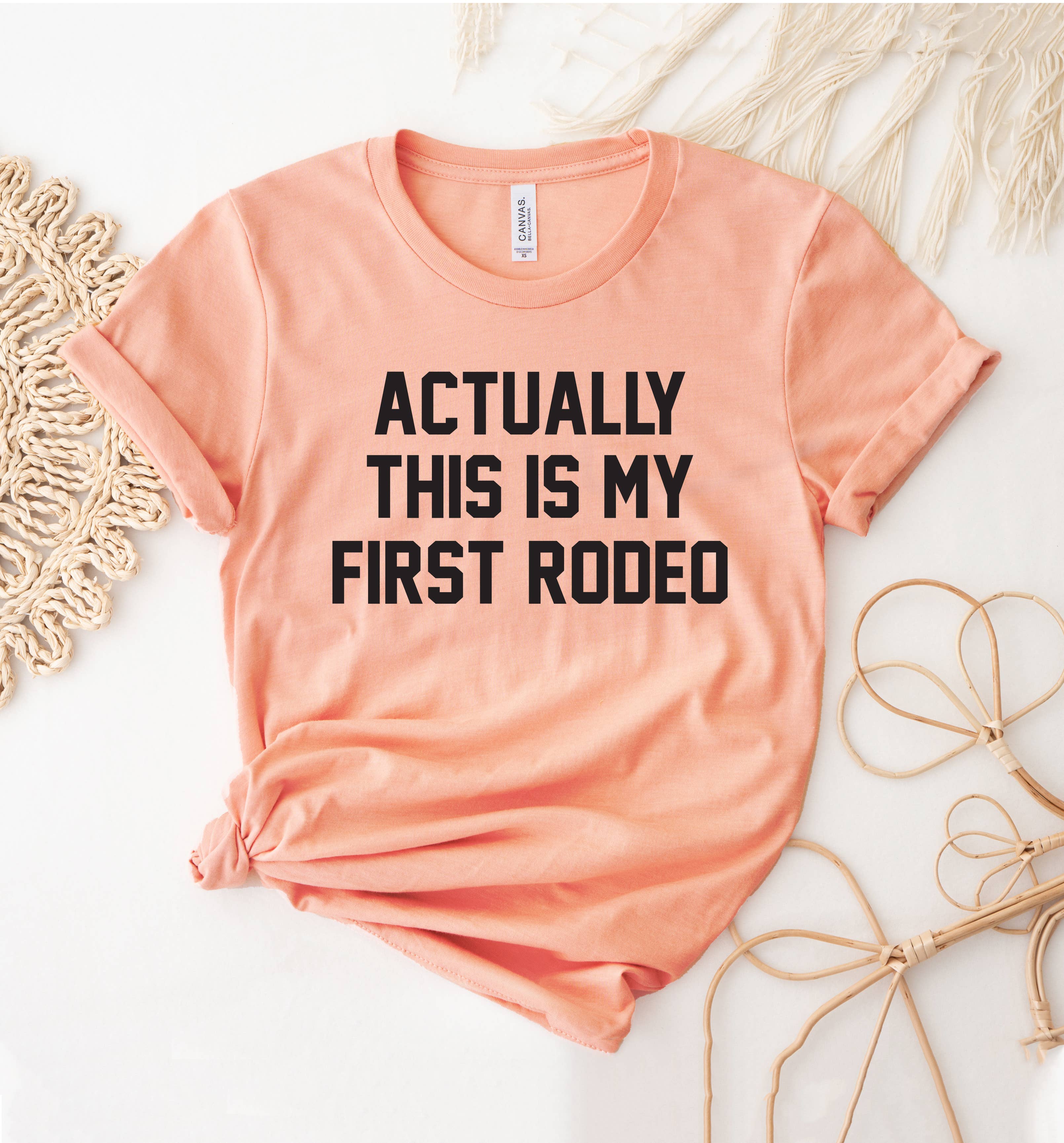 Actually This Is My First Rodeo T-Shirt Hoodie, Sweatshirt | PodTeesHub.com