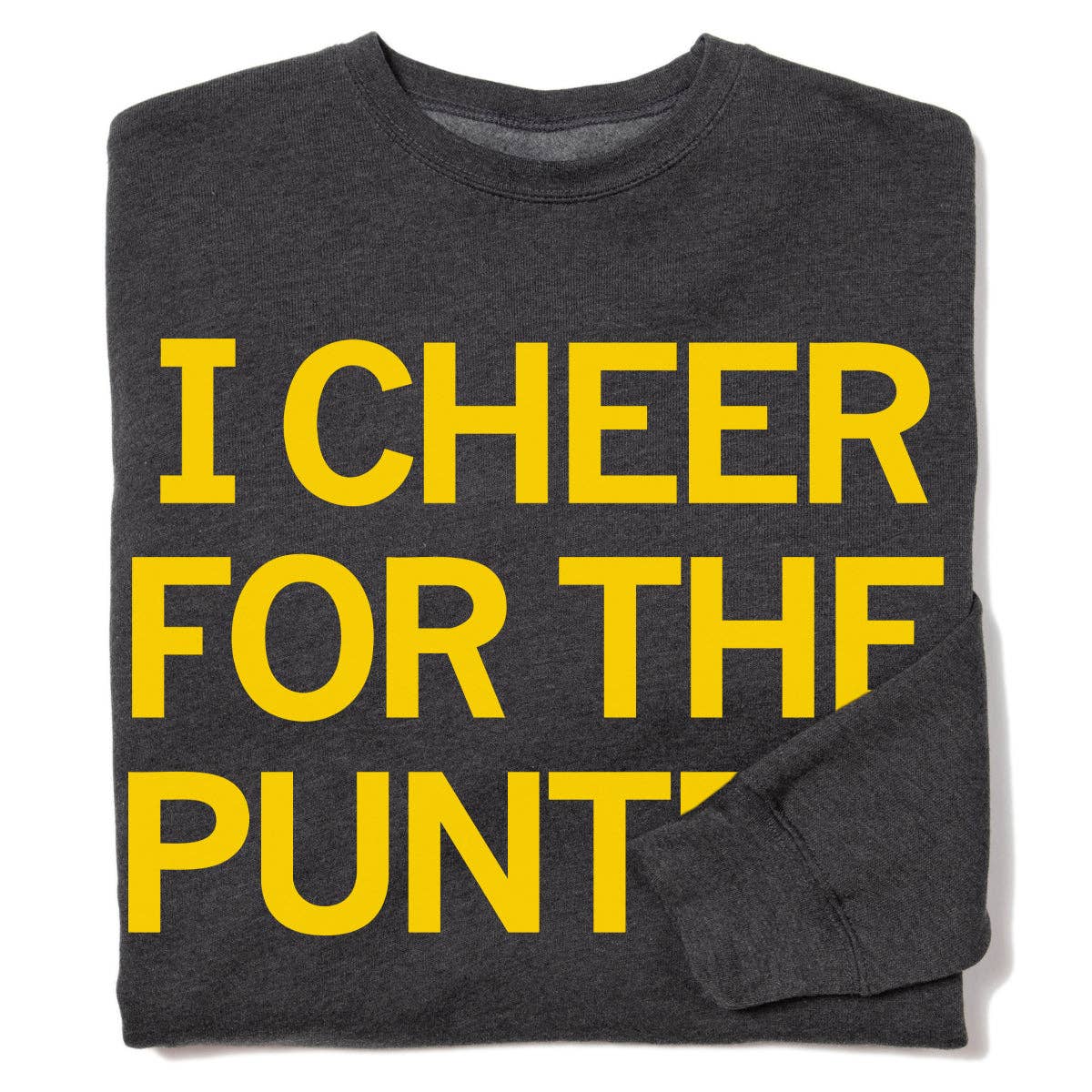 I Cheer For the Punter Crew Sweatshirt T-Shirts, Hoodie | PodTeesHub.com