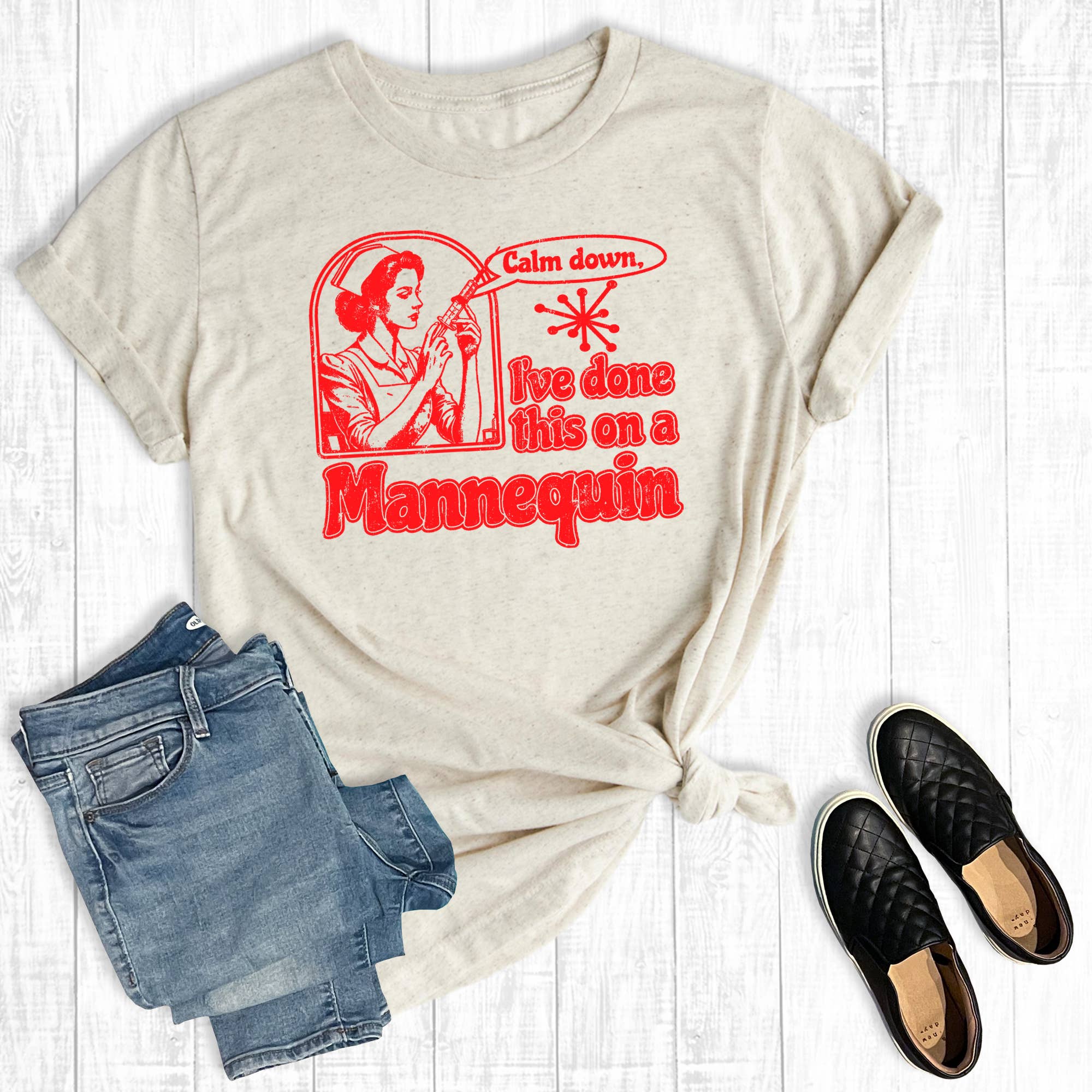 Funny Nurse I've Done This On A Mannequin Graphic Tee Hoodie, Sweatshirt | PodTeesHub.com