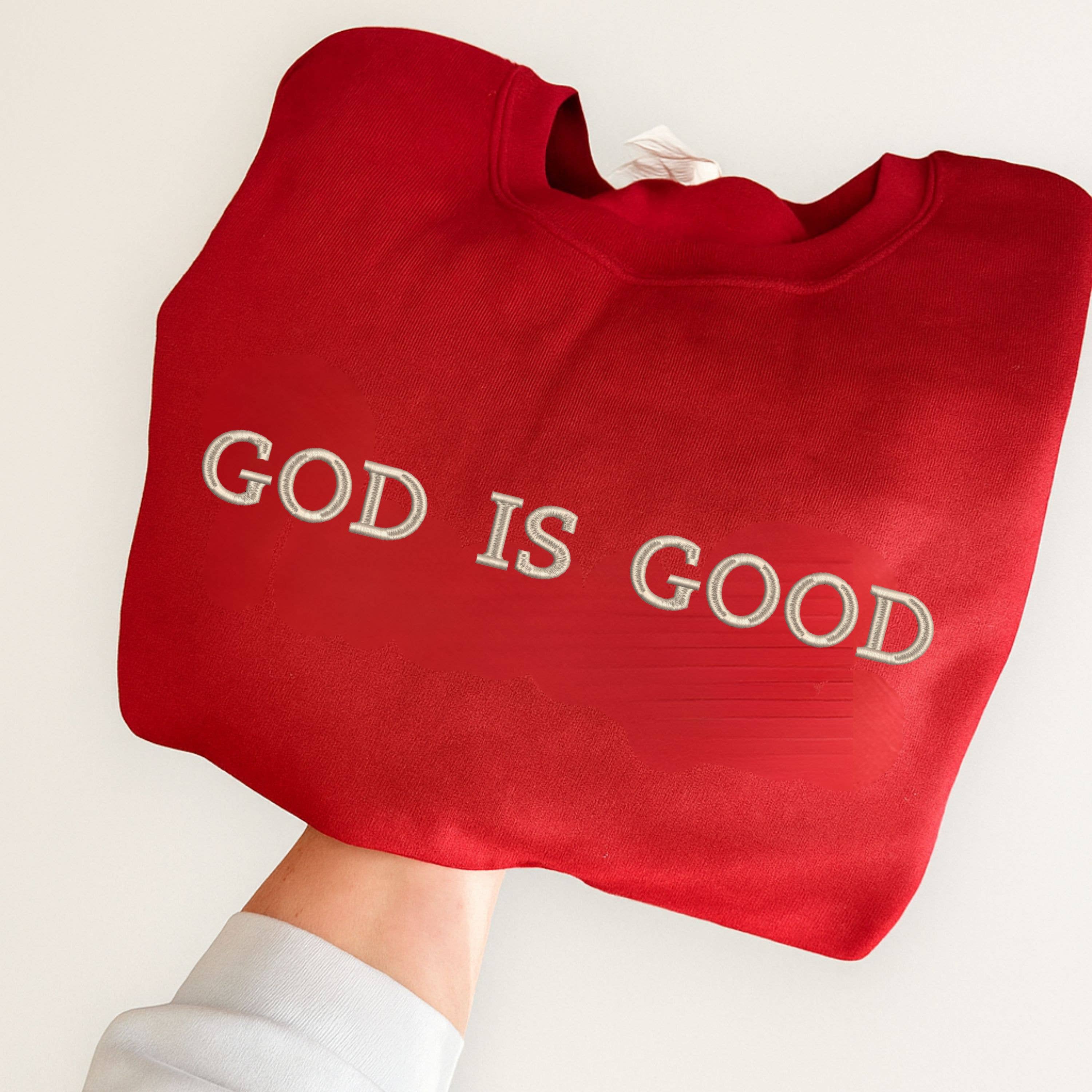 Custom Embroidered Sweatshirt, Embroidered God Is Good T-Shirts, Hoodie | PodTeesHub.com
