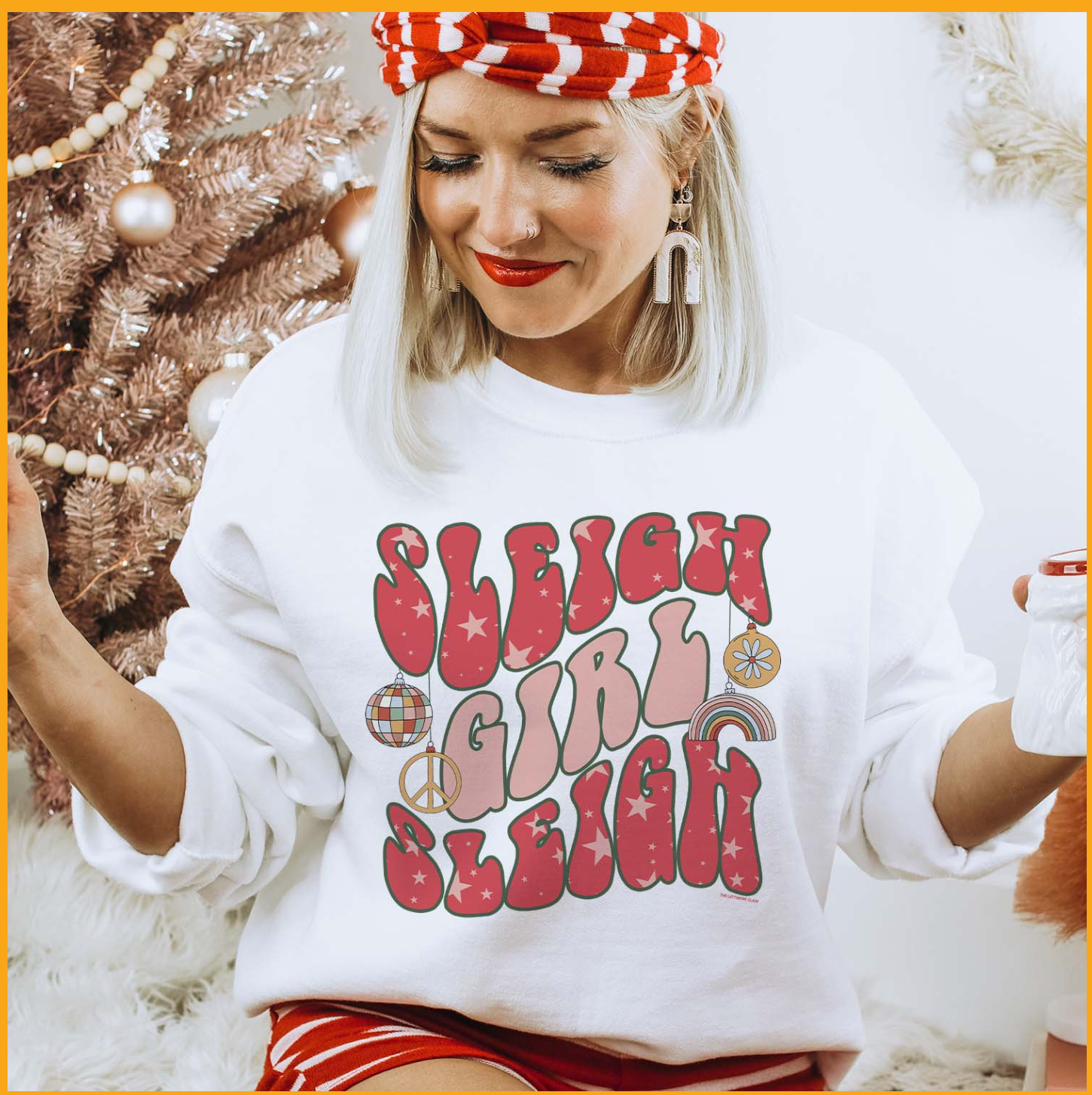 Sleigh Girl Sleigh Christmas Holiday Sweatshirt T-Shirts, Hoodie | PodTeesHub.com
