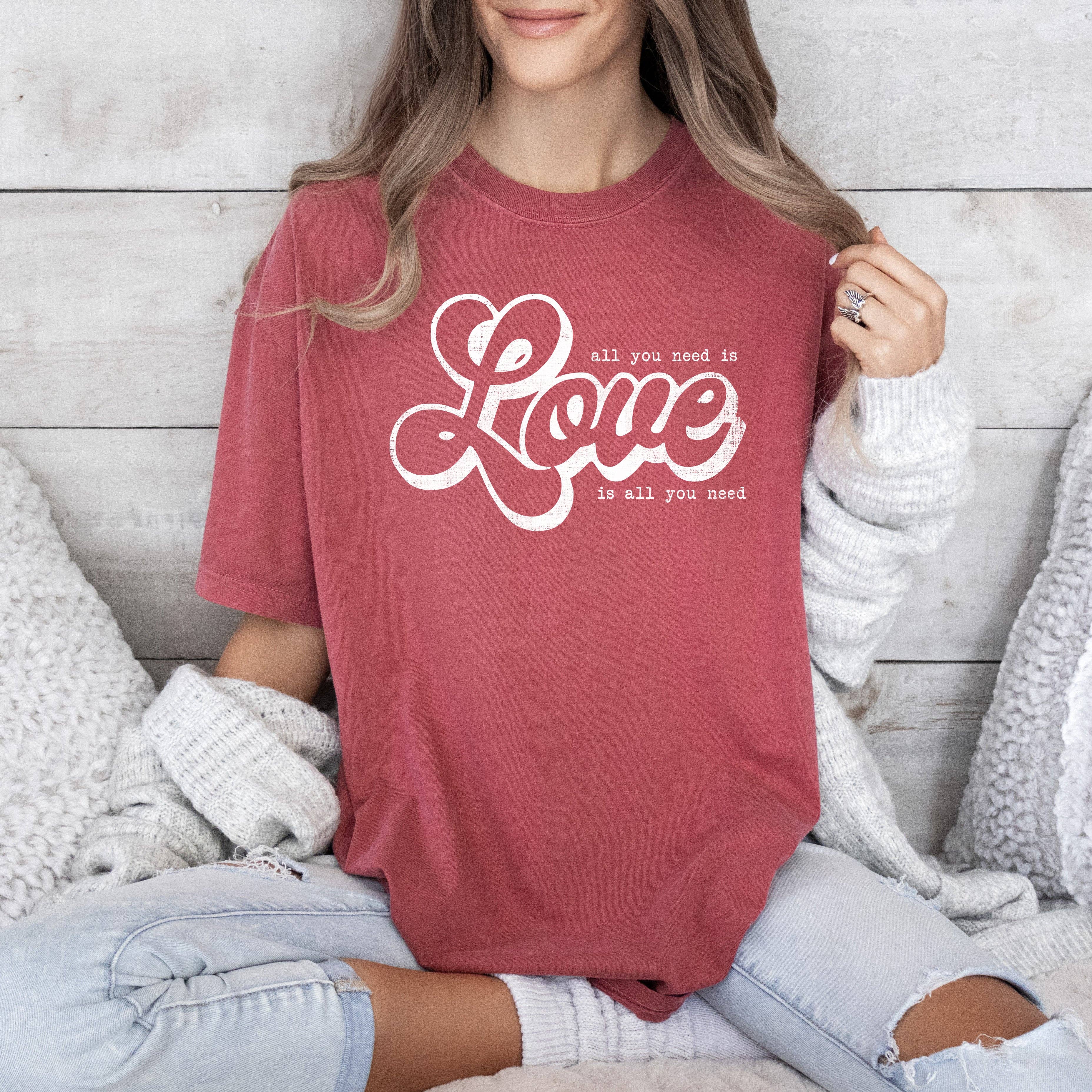 All You Need Is Love, Love Is All You Valentine's Day Tshirt Hoodie, Sweatshirt | PodTeesHub.com