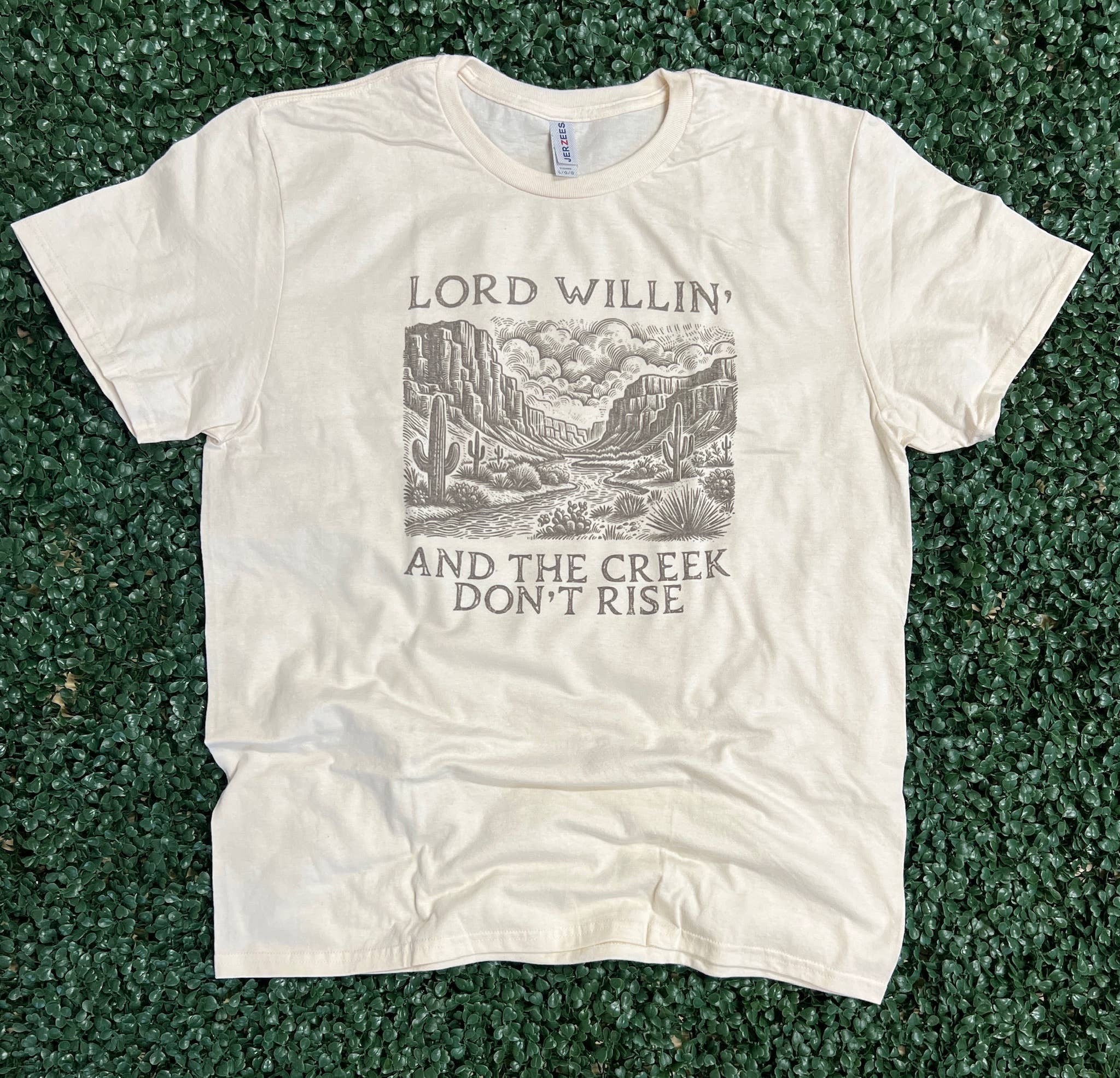 Lord Willin' and the Creek Don't Rise On Cream Tee Hoodie, Sweatshirt | PodTeesHub.com