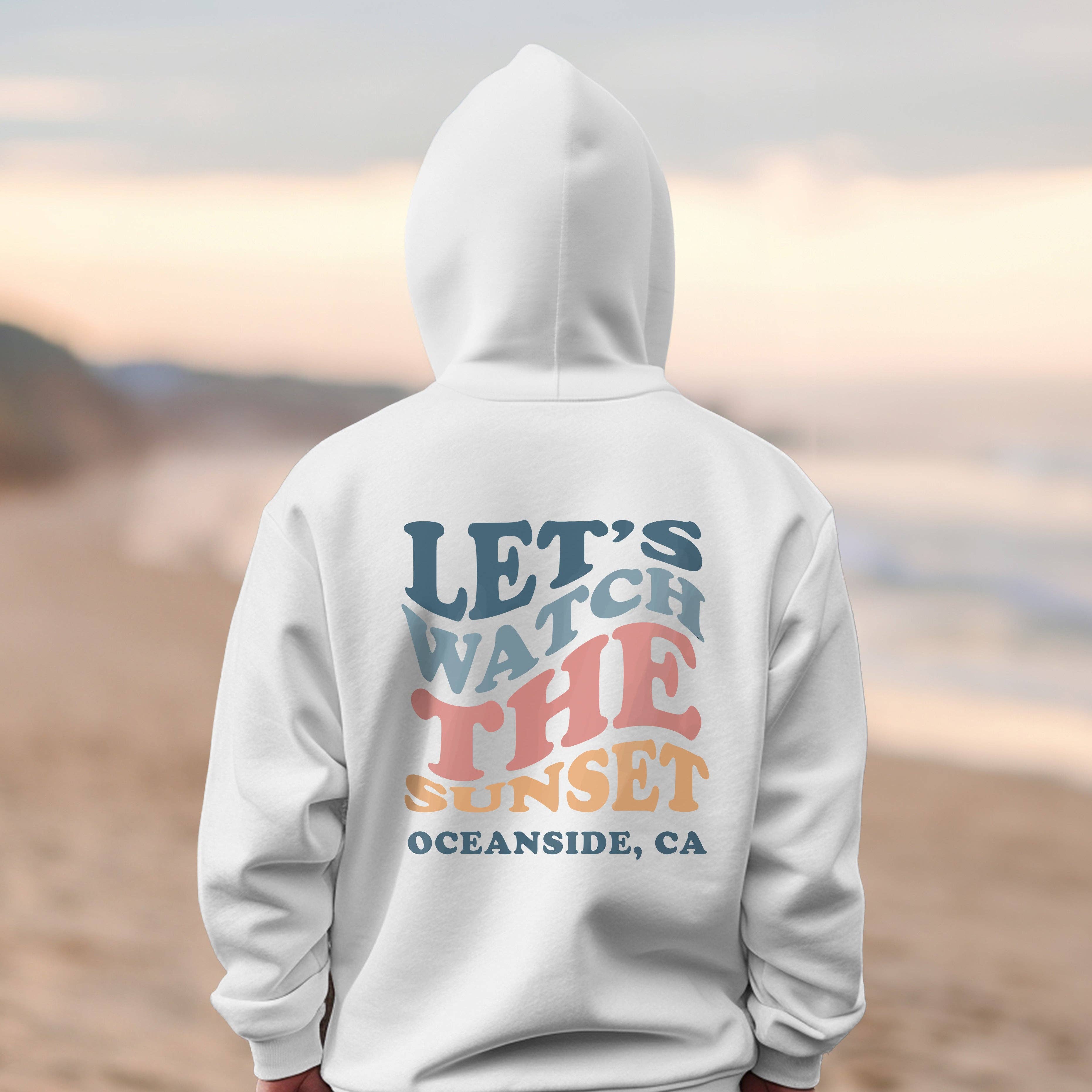 Customizable Let's Watch the Sunset Hoodie | S-2XL T-Shirts, Sweatshirt | PodTeesHub.com