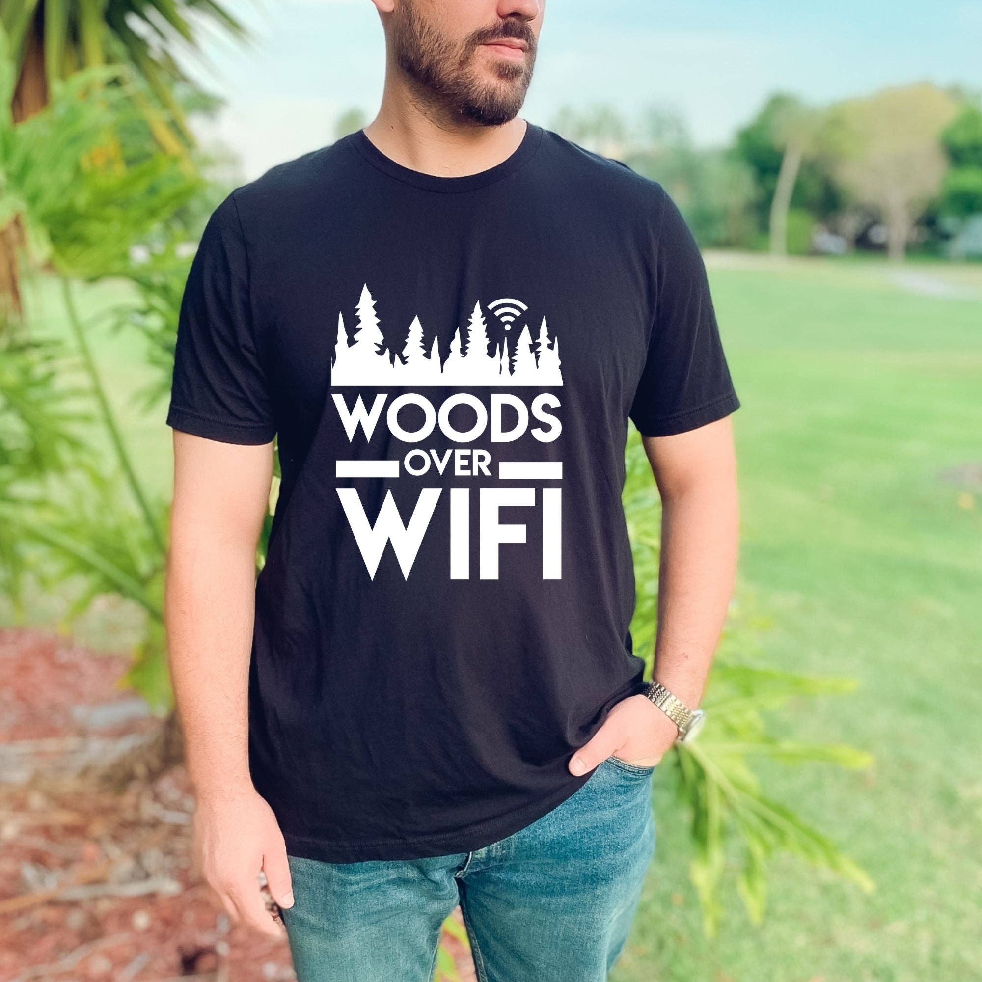 Woods Over Wifi Mens Tshirt *Unisex Fit*037 Hoodie, Sweatshirt | PodTeesHub.com