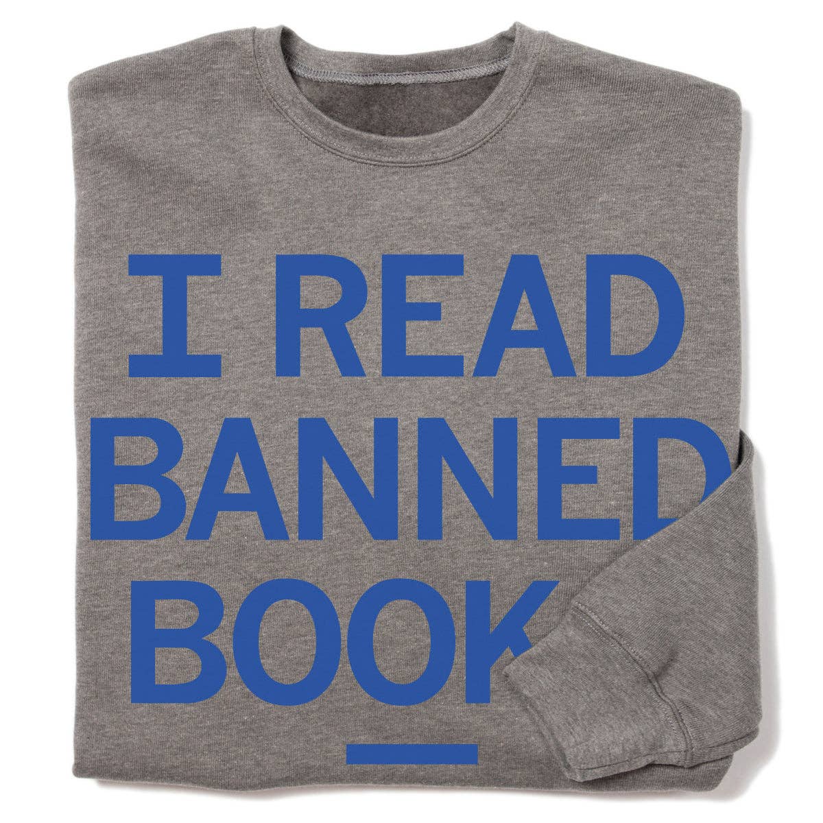 I Read Banned Books Crew Sweatshirt T-Shirts, Hoodie | PodTeesHub.com