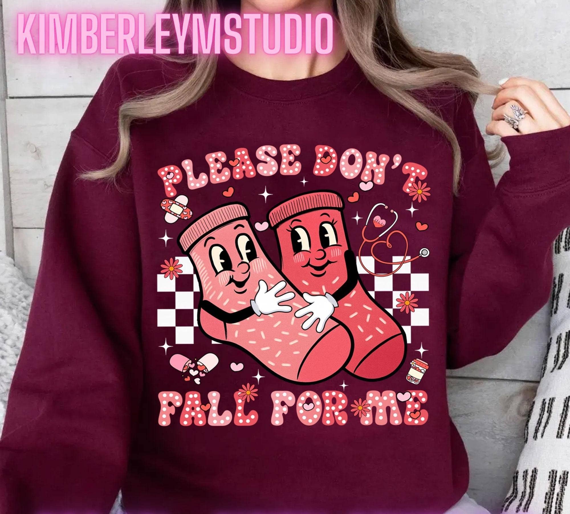 Nurse Valentine Don't Fall For Me Shirt Hoodie, Sweatshirt | PodTeesHub.com