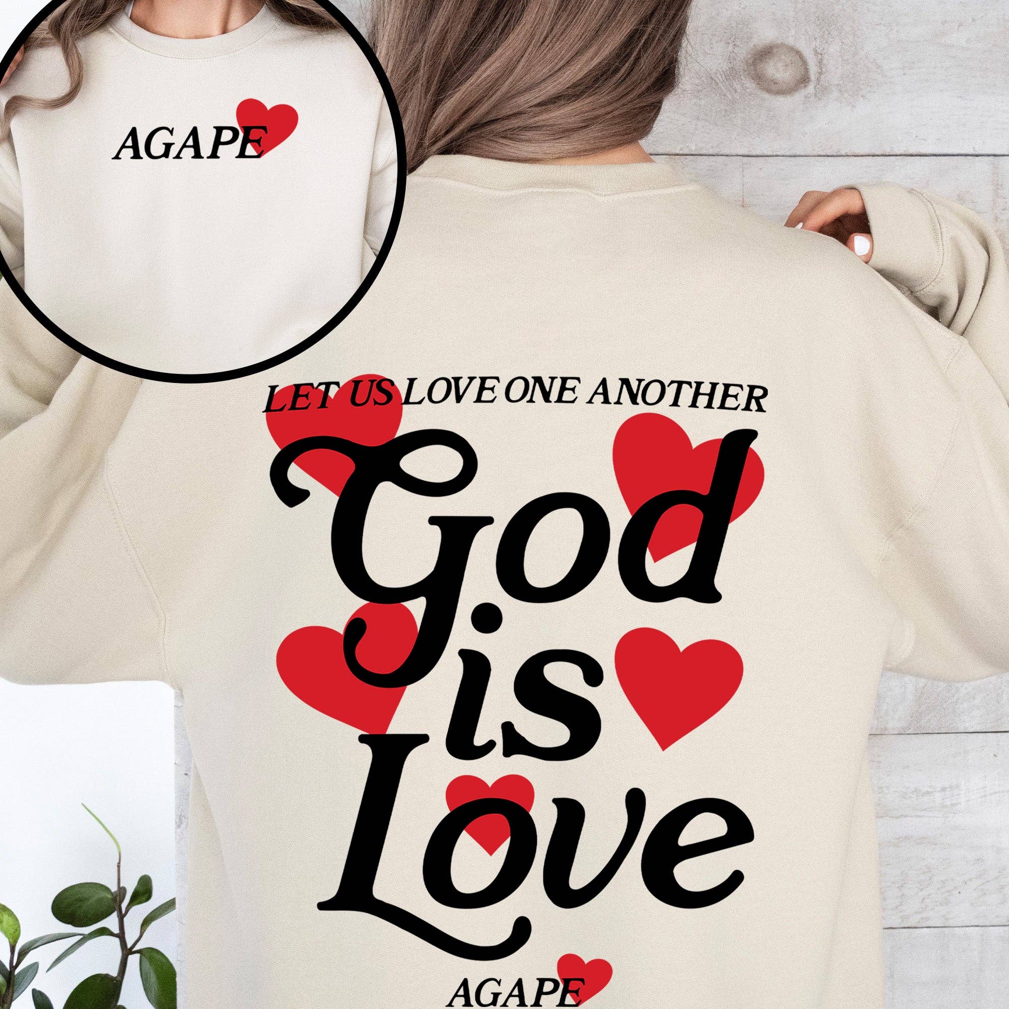 God Is Love, Agape, Love One Another Christian Sweatshirt T-Shirts, Hoodie | PodTeesHub.com