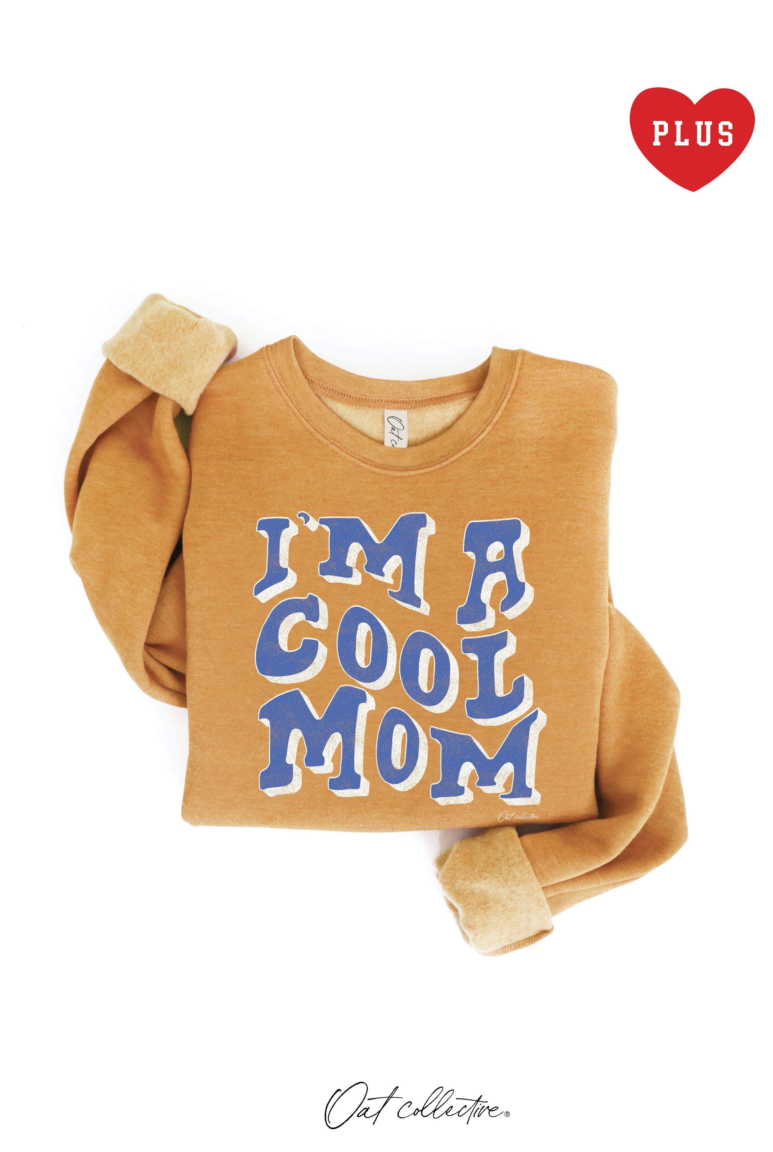 I'm A Cool Mom Plus Graphic Sweatshirt T-Shirts, Hoodie | PodTeesHub.com