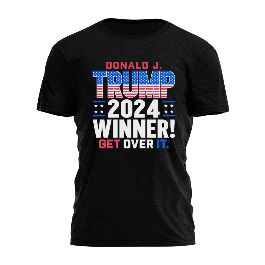 Trump 2024 Winner - Get Over It Tee - 3025 Hoodie, Sweatshirt | PodTeesHub.com