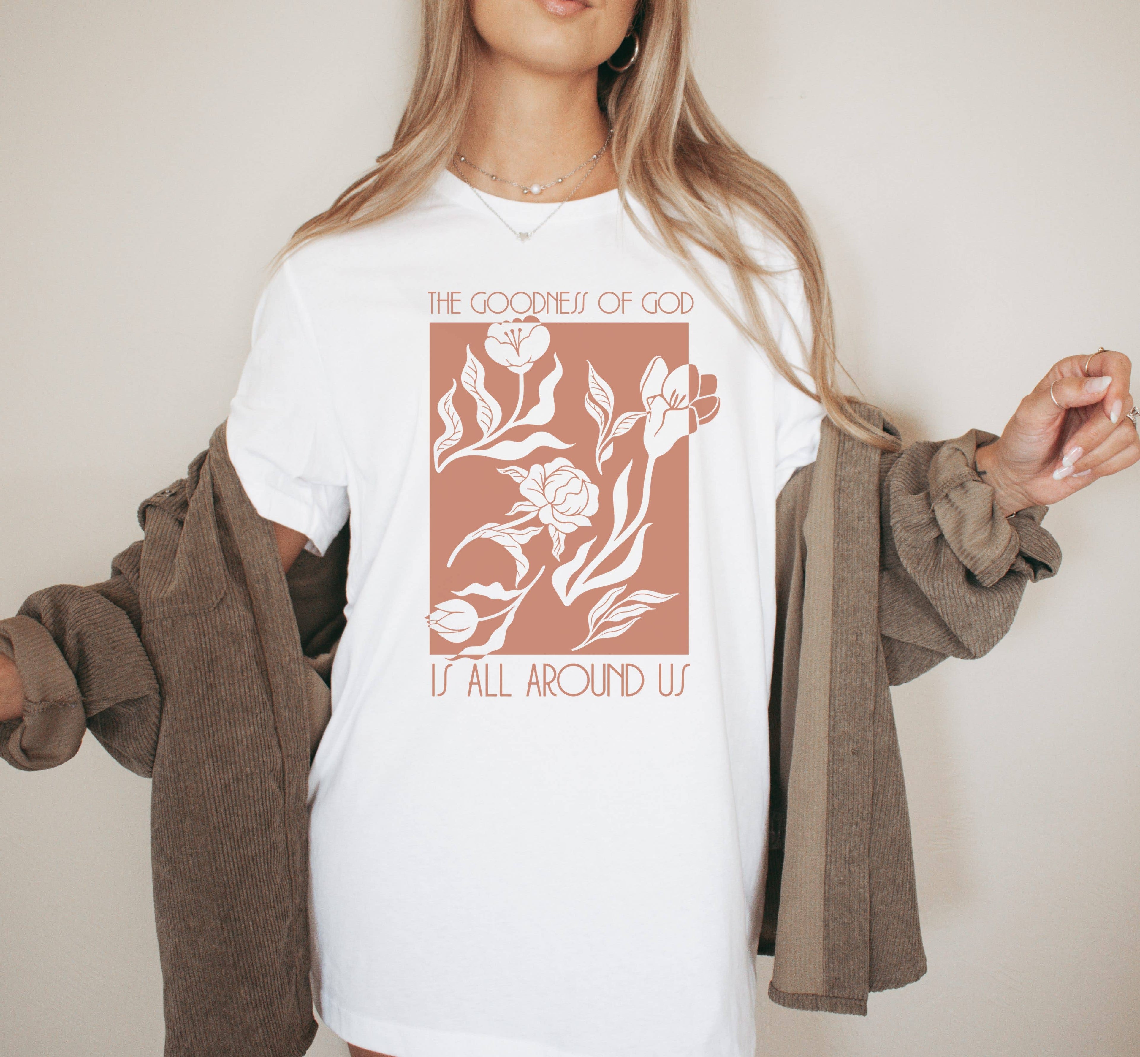 The Goodness of God Tee | Botanical Tshirt | Floral Tee Hoodie, Sweatshirt | PodTeesHub.com