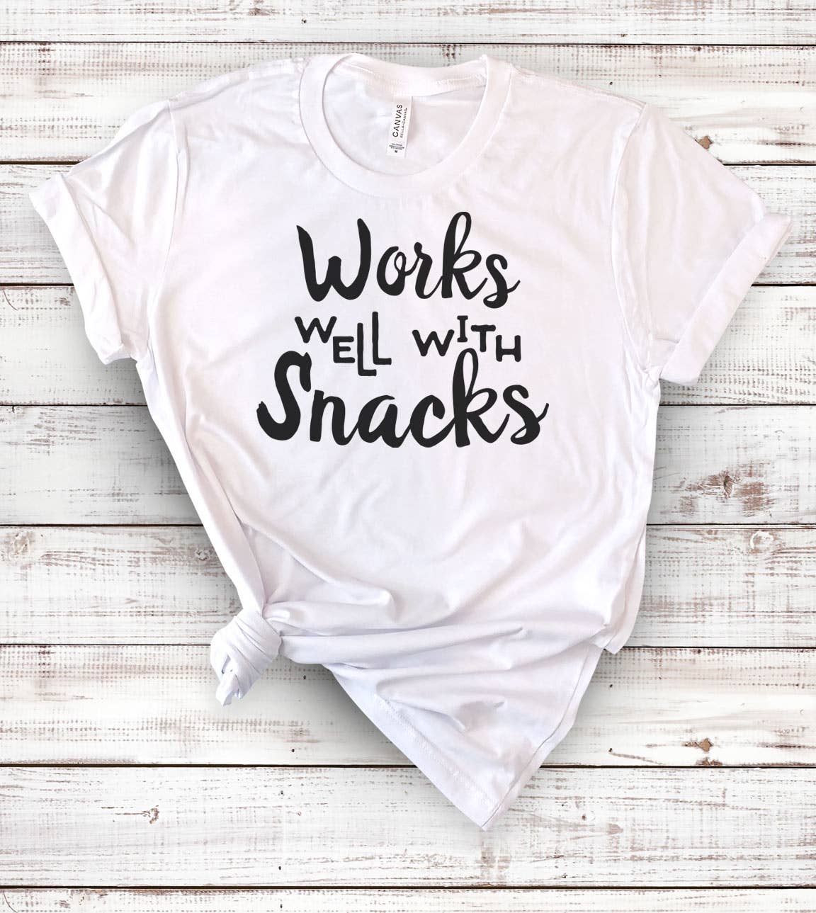 Works Well with Snack - Snacks Fun Silly Sassy Gift T-Shirt Hoodie, Sweatshirt | PodTeesHub.com