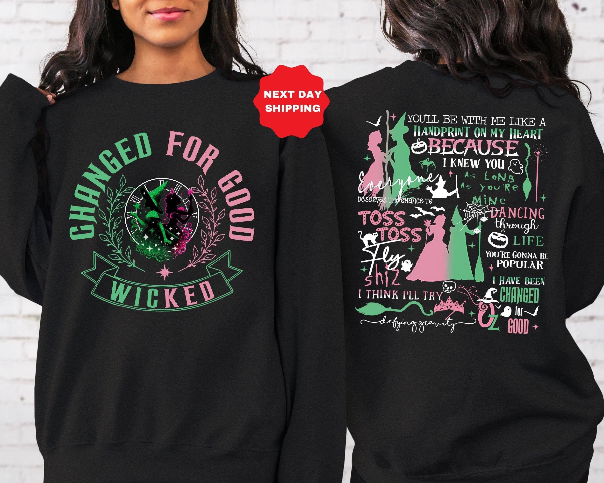 Defy Gravity Wicked Sweatshirt - Wizard of oz Collection T-Shirts, Hoodie | PodTeesHub.com