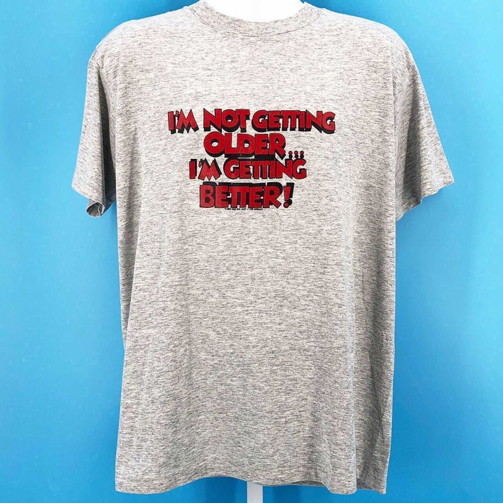 Vintage 80s Im Not Getting Older I M Getting Better Tshirt Vintage Hoodie, Sweatshirt | PodTeesHub.com