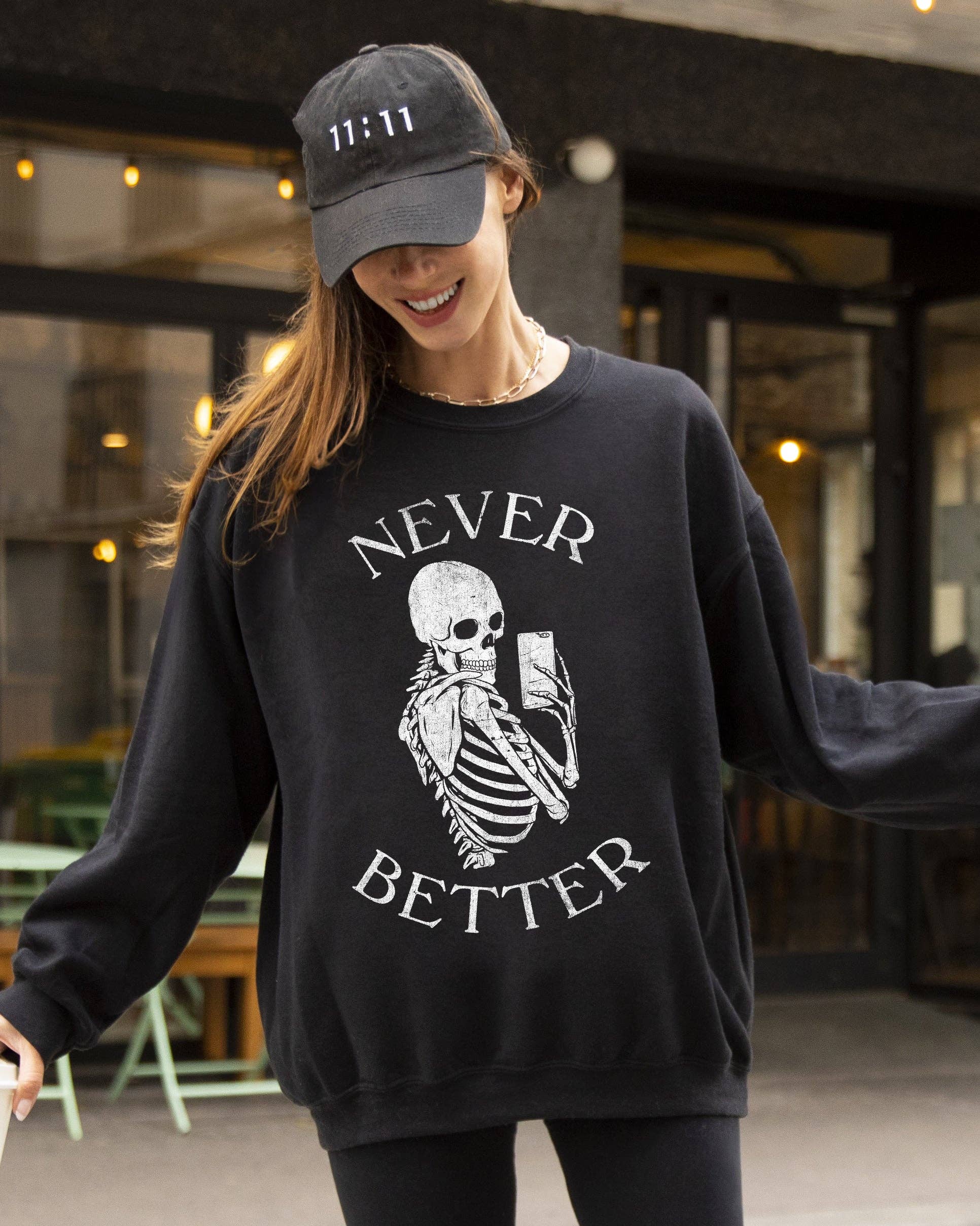 Never Better, Selfie, Skeleton, Funny, Halloween Sweatshirt T-Shirts, Hoodie | PodTeesHub.com
