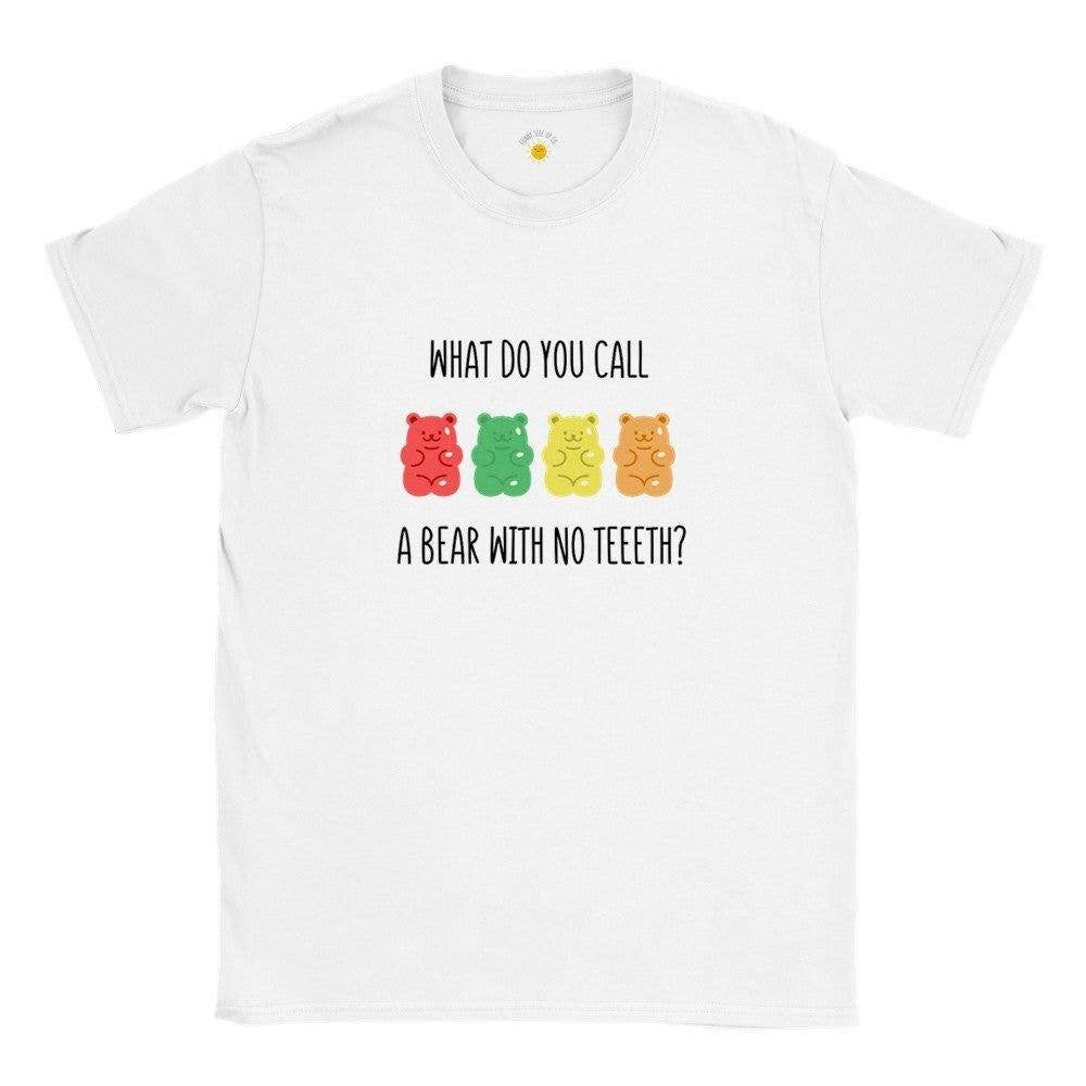 Funny Gummy Bear Tee, Women's Gift, Joke T-Shirt Hoodie, Sweatshirt | PodTeesHub.com
