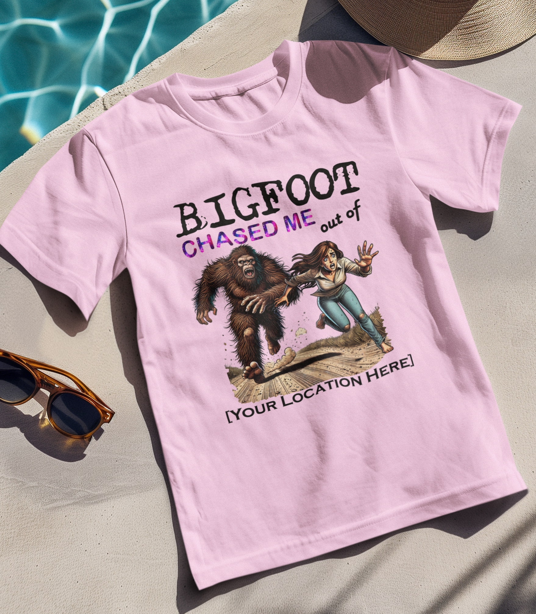 Bigfoot Chased Me Out of 'your Location' Custom Tshirt Hoodie, Sweatshirt | PodTeesHub.com