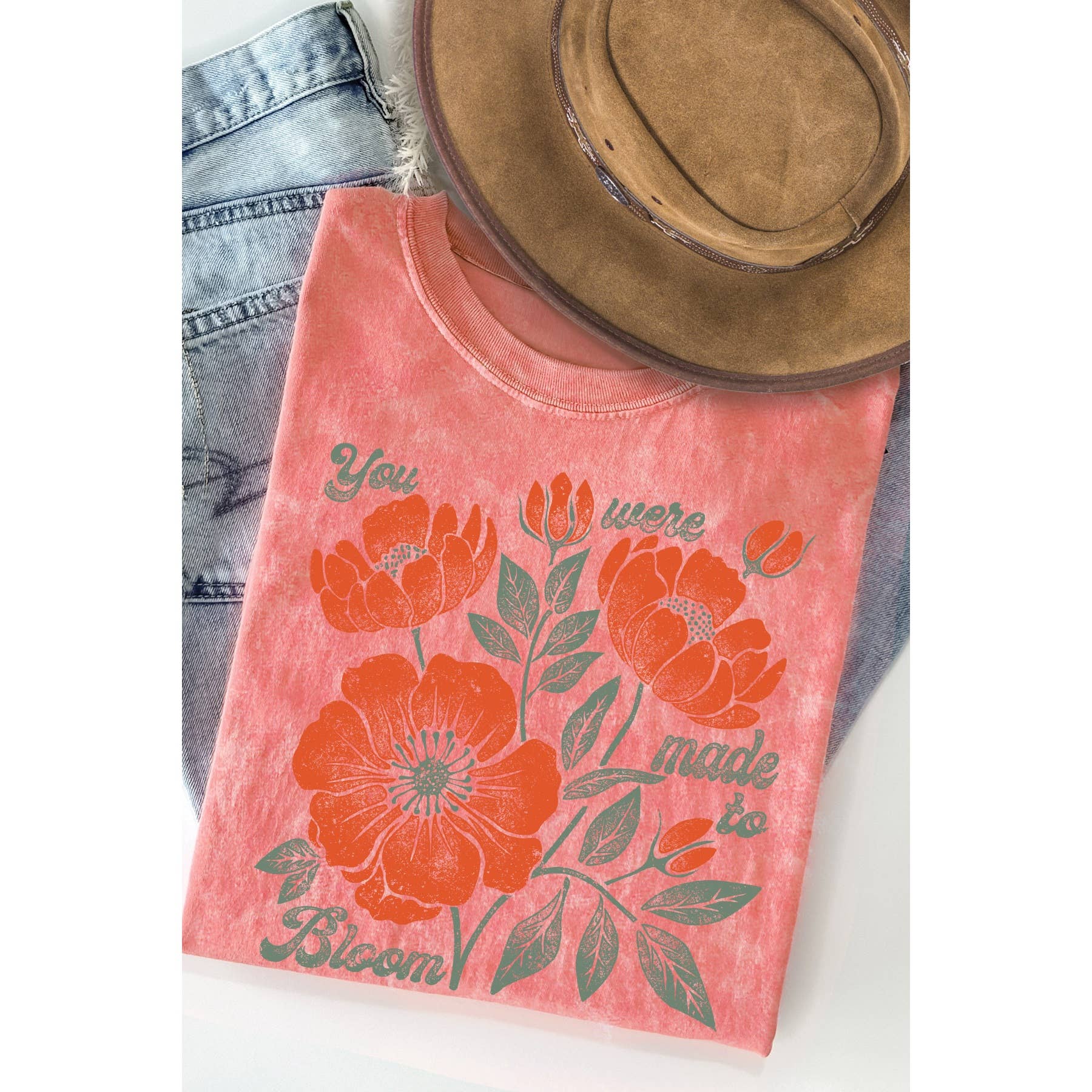 You Were Made To Bloom Mineral Washed T Shirt Hoodie, Sweatshirt | PodTeesHub.com