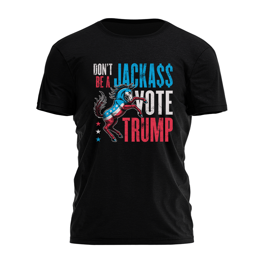 Dont Be A Jackass Vote Trump Tee - 2731 Hoodie, Sweatshirt | PodTeesHub.com
