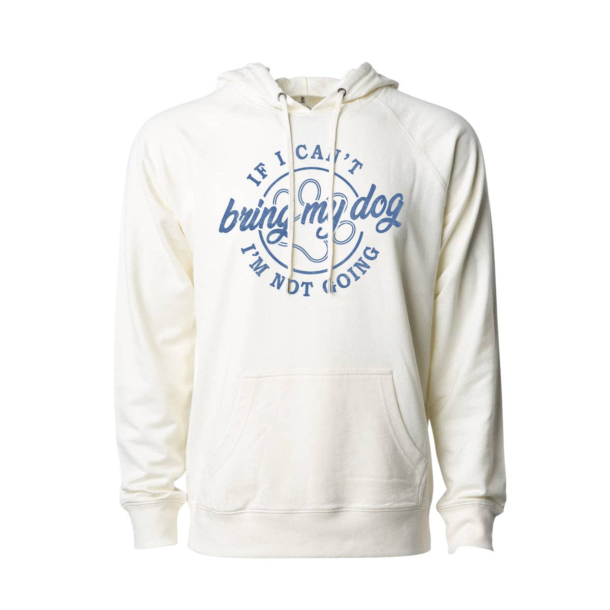 If I Can't Bring My Dog Hoodie T-Shirts, Sweatshirt | PodTeesHub.com