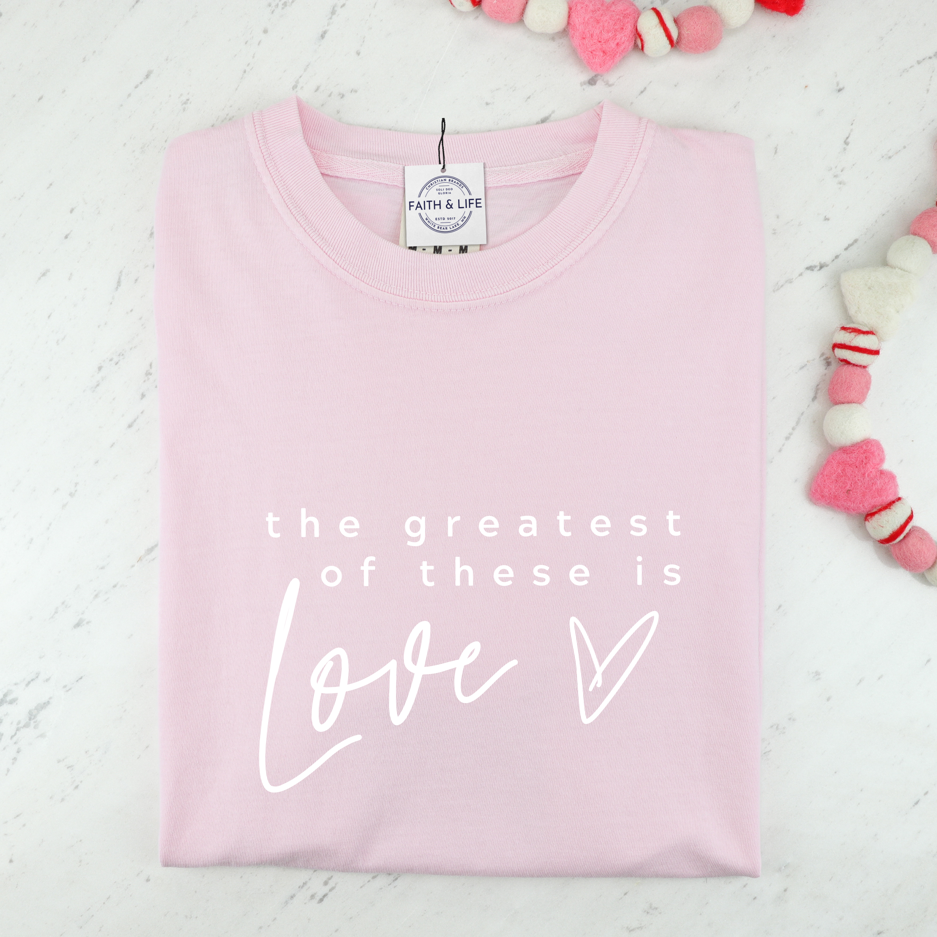 The Greatest of These Is Love Soft Cotton Valentine T-Shirt Hoodie, Sweatshirt | PodTeesHub.com