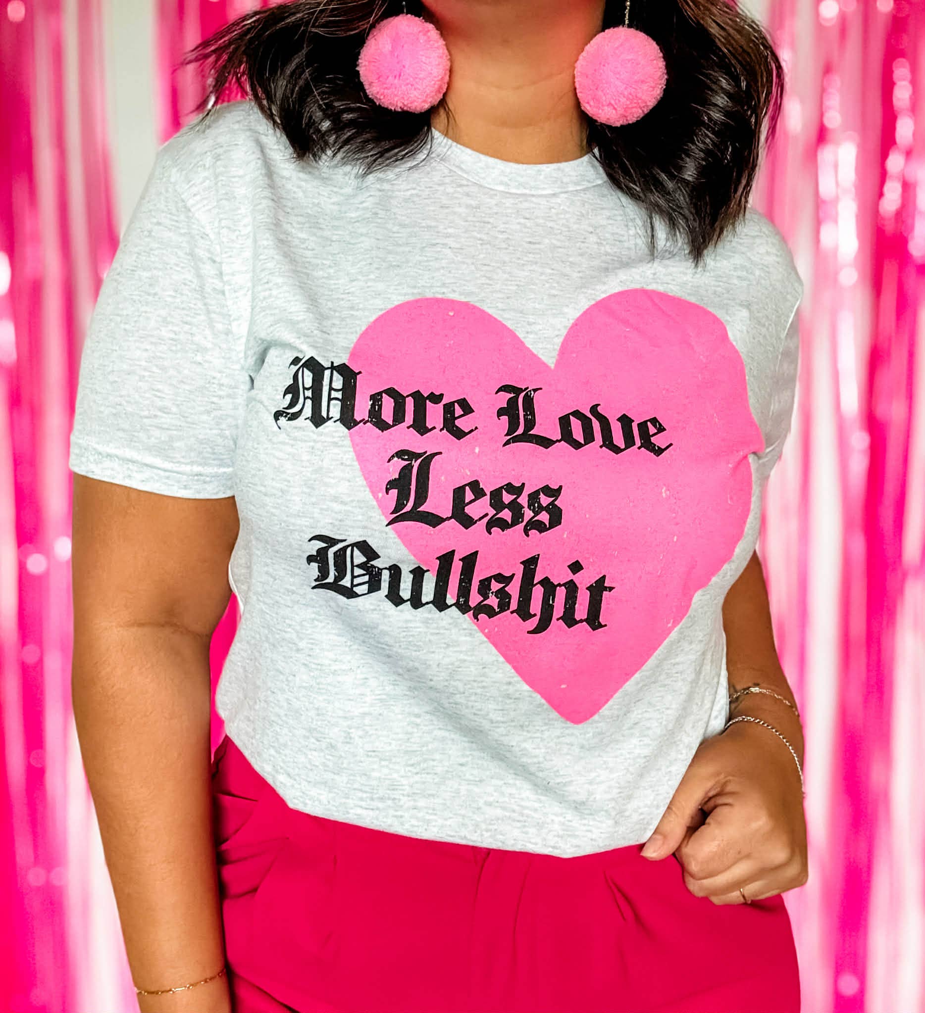 More Love Less Bullshit Graphic Tee, Valentine's Shirt Hoodie, Sweatshirt | PodTeesHub.com