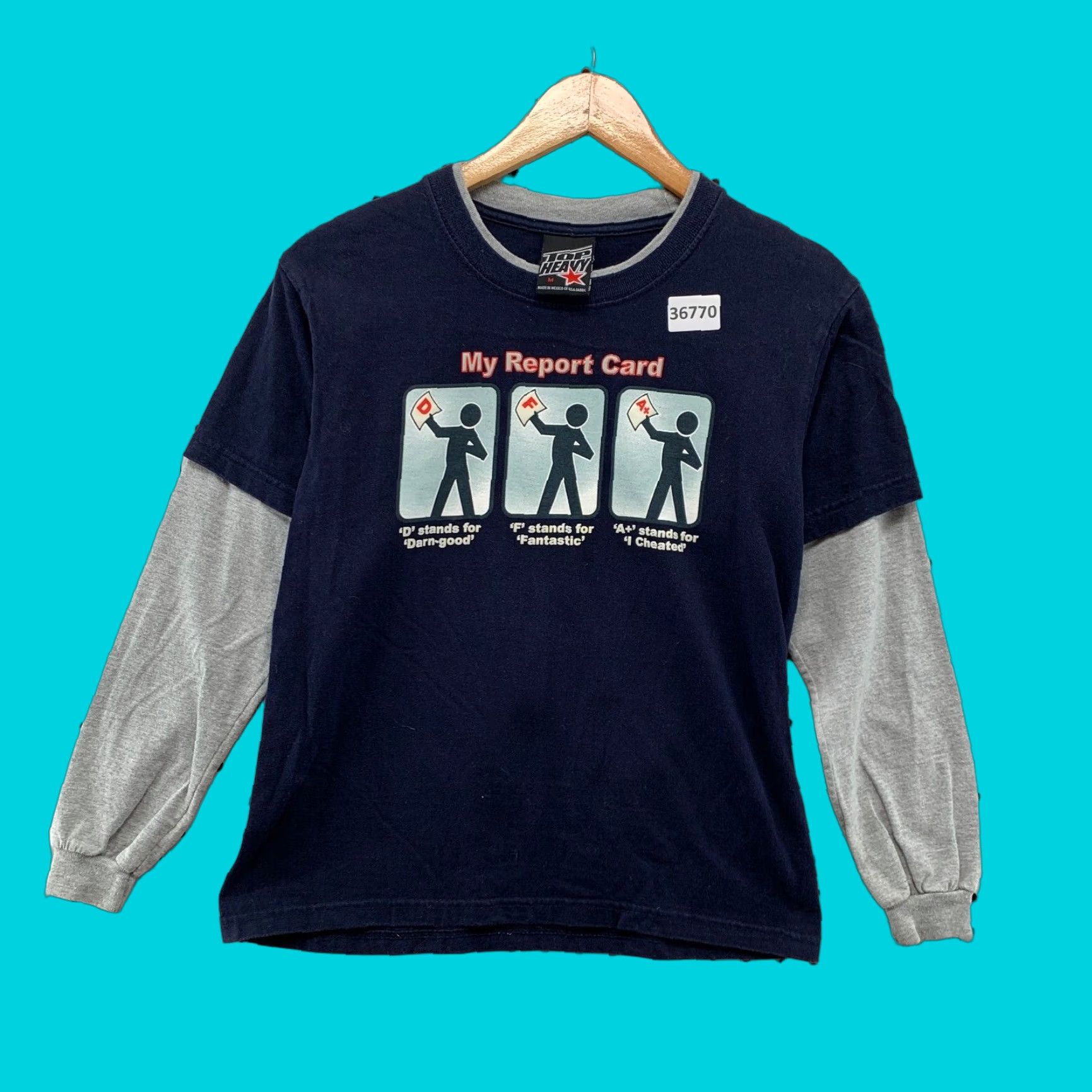 Vintage Top Heavy Shirt Medium Funny Report Card Medium Blue T-Shirts, Hoodie, Sweatshirt