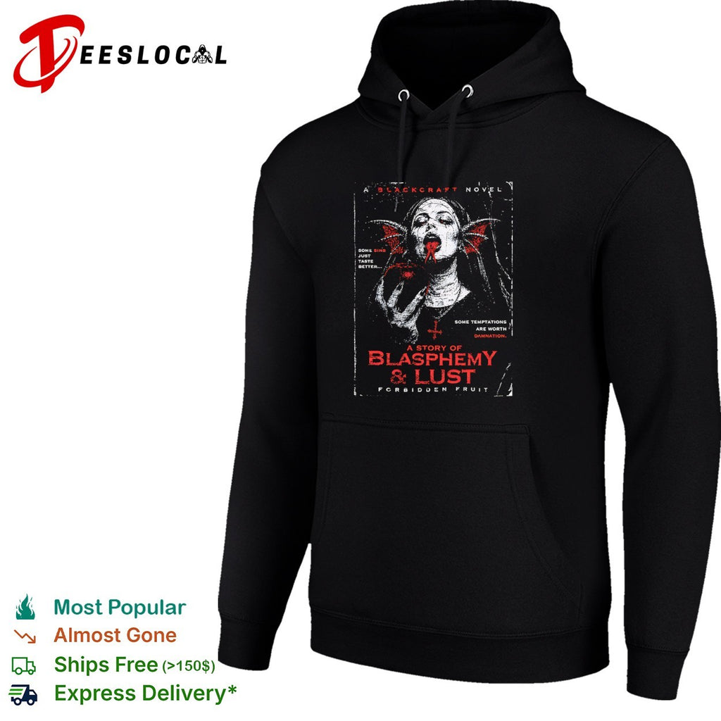 A Blackcraft Novel A Story of Blasphemy and Lust Forbidden Fruit shirt