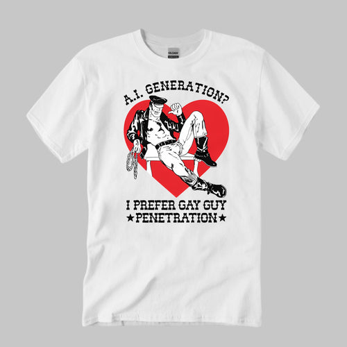 AI Generation I Prefer Gay Guy Penetration Shirt