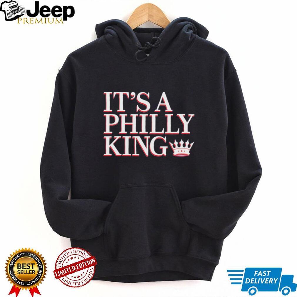 Philadelphia 76ers Lebron James It’s A Philly King shirt