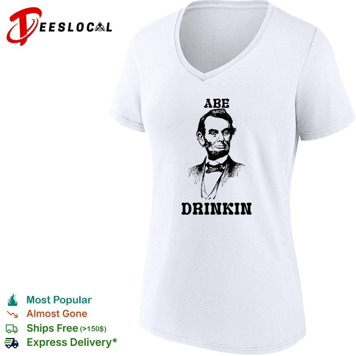 Abraham Lincoln Abe drinkin portrait shirt