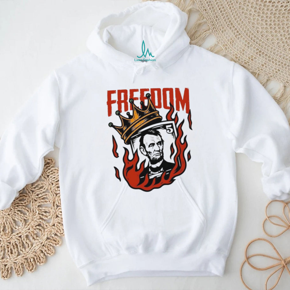 Abraham Lincoln Freedom Crown Money Fire History Graphic T Shirt