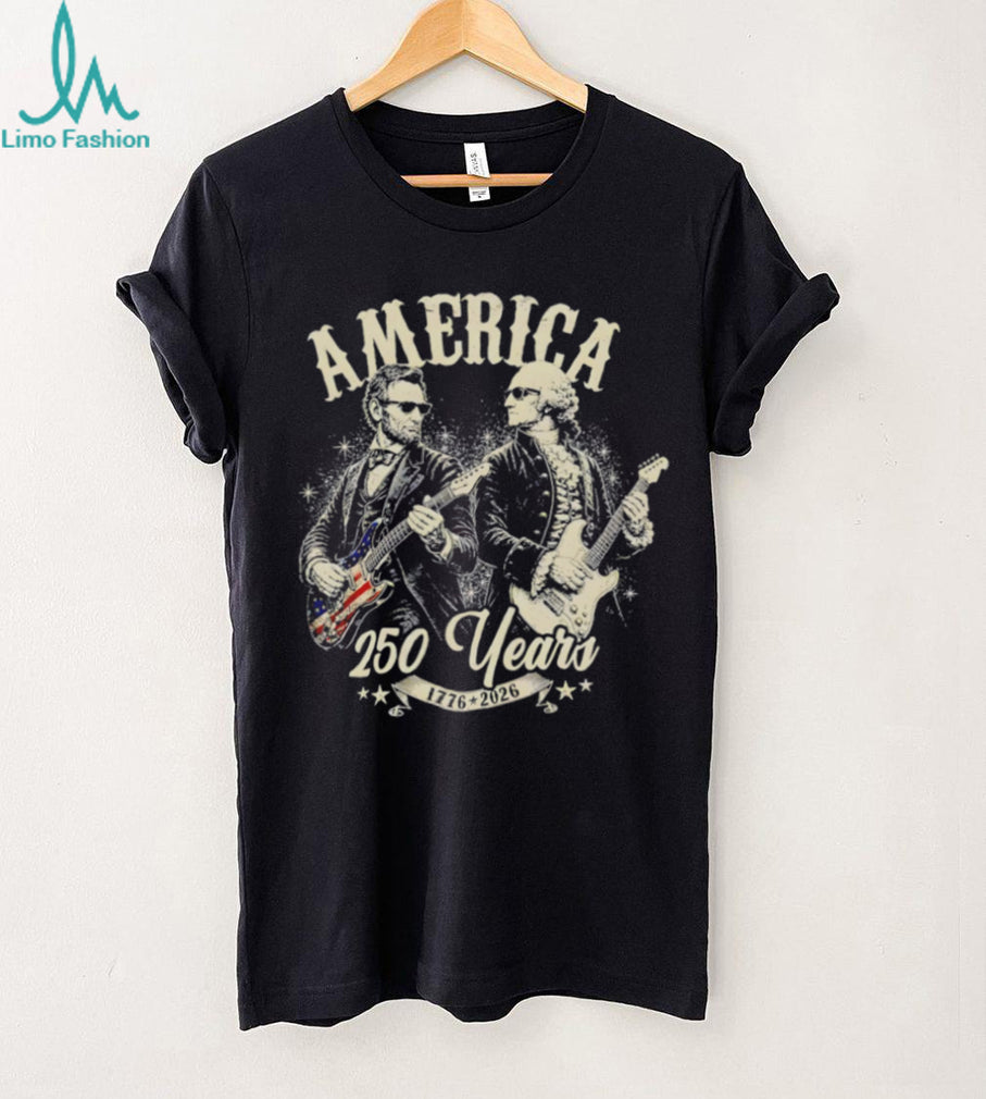 Abraham Lincoln and George Washington playing electric guitars America 250 Years shirt
