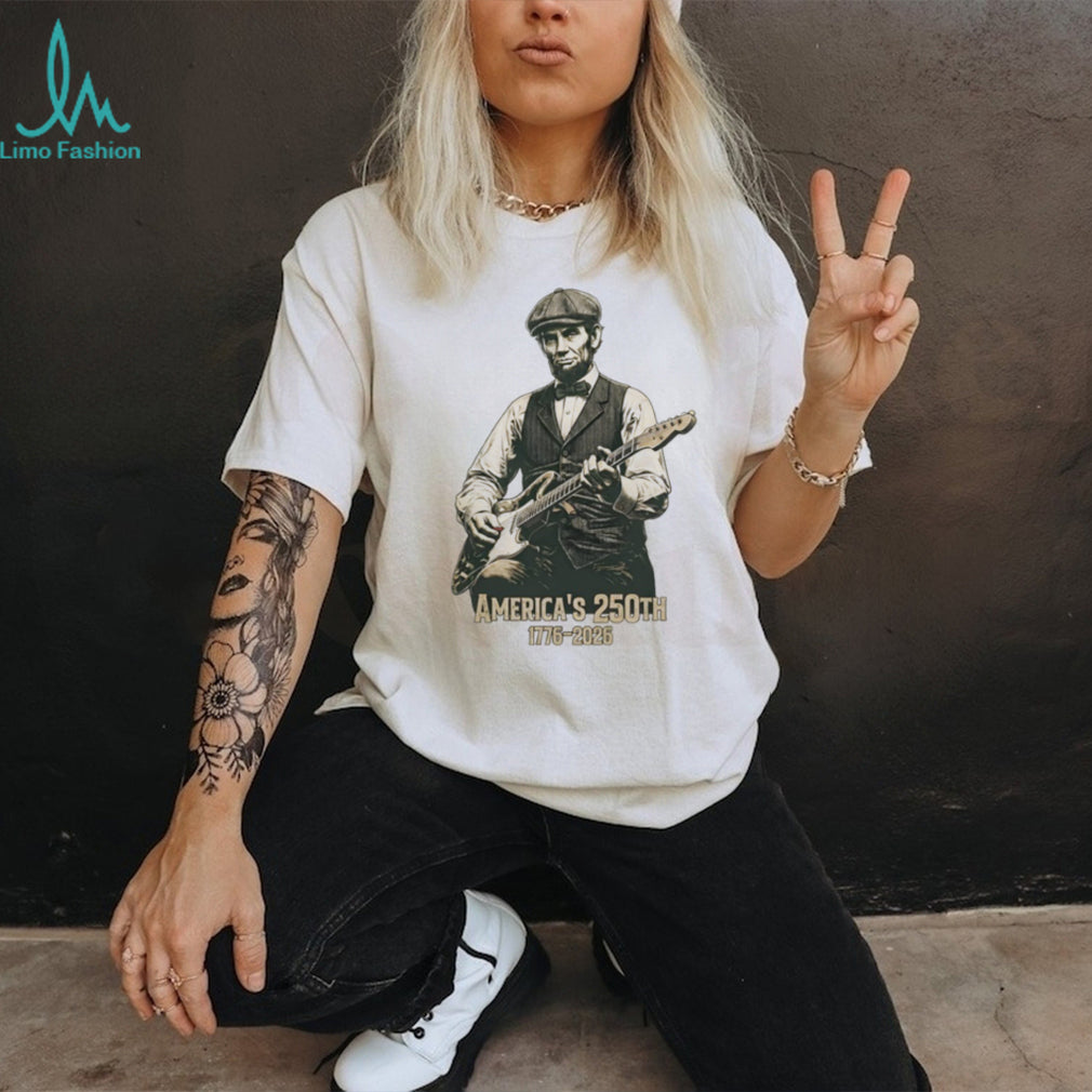 Abraham Lincoln playing electric guitar America’s 250th 1776 2026 shirt