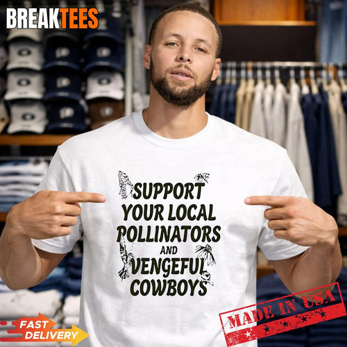 Adam Page Support Your Local Pollinators and Vengeful Cowboys shirt