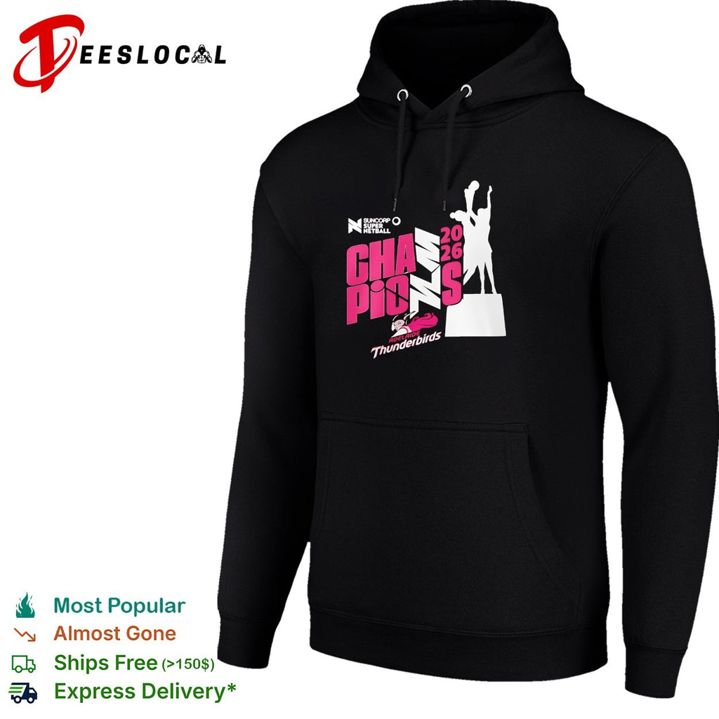 Adelaide Thunderbirds champions 2026 Suncorp Super Netball shirt