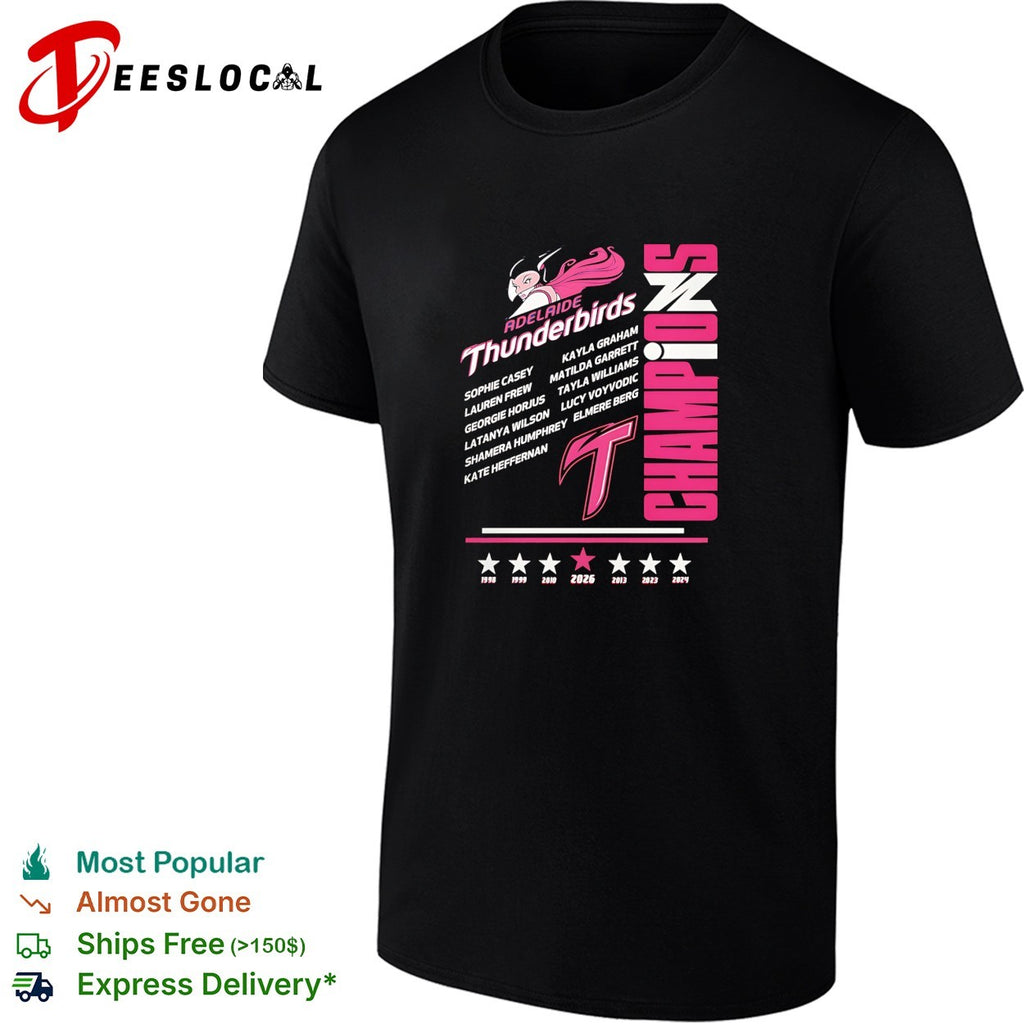 Adelaide Thunderbirds champions 2026 player names Sophie Casey Lauren Frew Georgie Horjus shirt