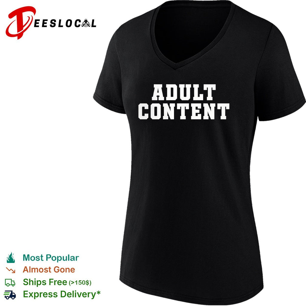Adult Content shirt