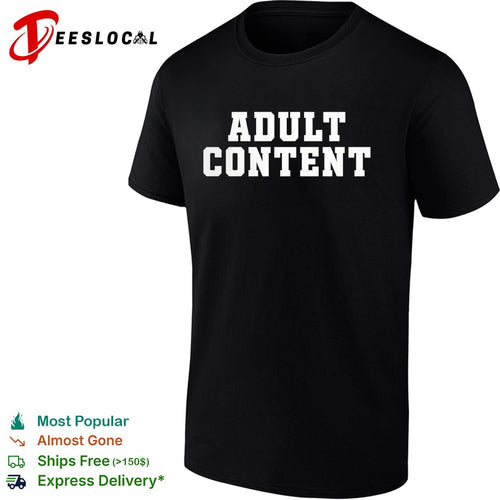 Adult Content shirt