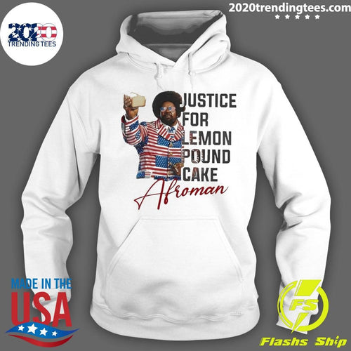 Afroman justice for lemon pound cake signature shirt