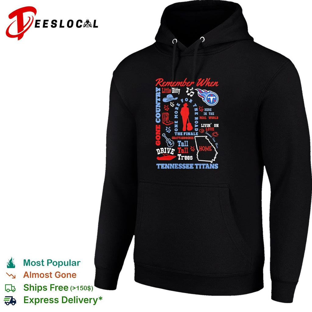Alan Jackson Tennessee Titans Remember When Little Bitty Here in the Real World shirt