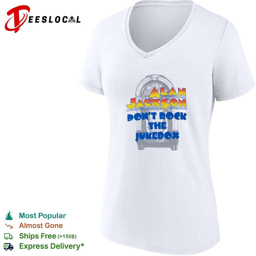 Alan Jackson don’t rock the jukebox shirt