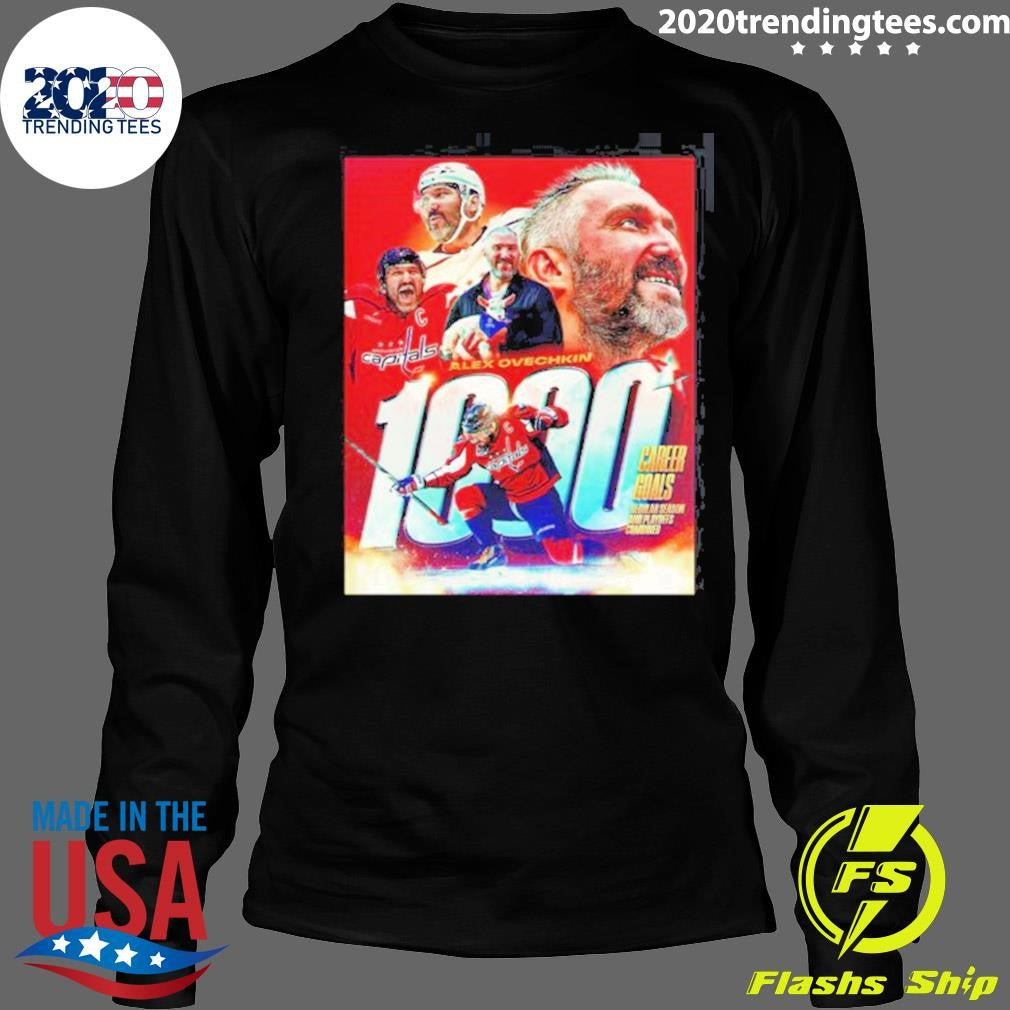 Alex Ovechkin Washington Capitals NHL 1000 Career Goals In Regular Season And Playoffs Combined Shirt