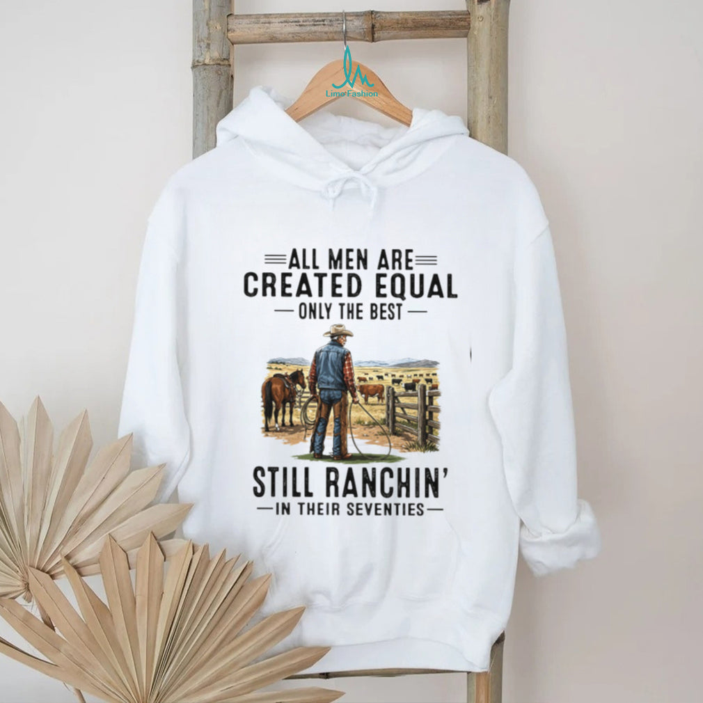 All Men Are Created Equal Cowboy Rancher Seventies Shirt