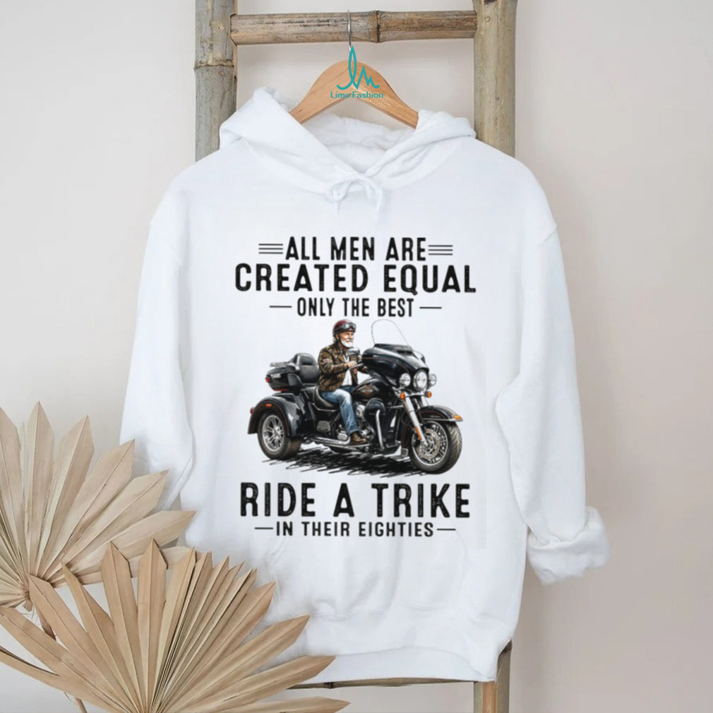All Men Created Equal Best Ride A Trike Retro Eighties Motorcycle Men Shirt